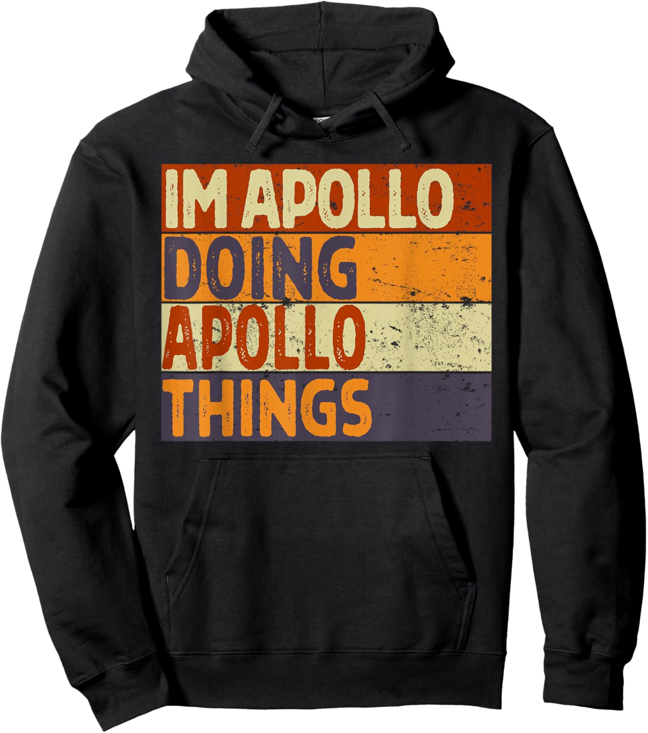 Retro I'm APOLLO Doing APOLLO Things Funny Birthday Joke Hoodie - Hoodie | Black