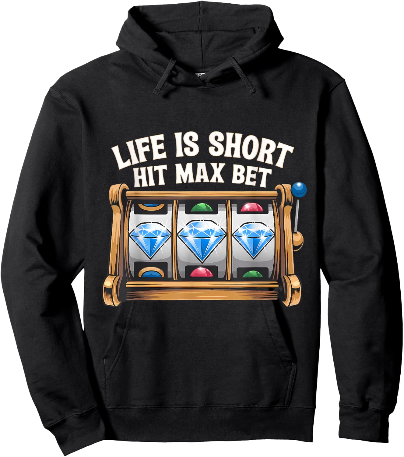 Slot Machine Player Funny Slots Lover Hit Max Bet Men Women Hoodie - Hoodie | Black
