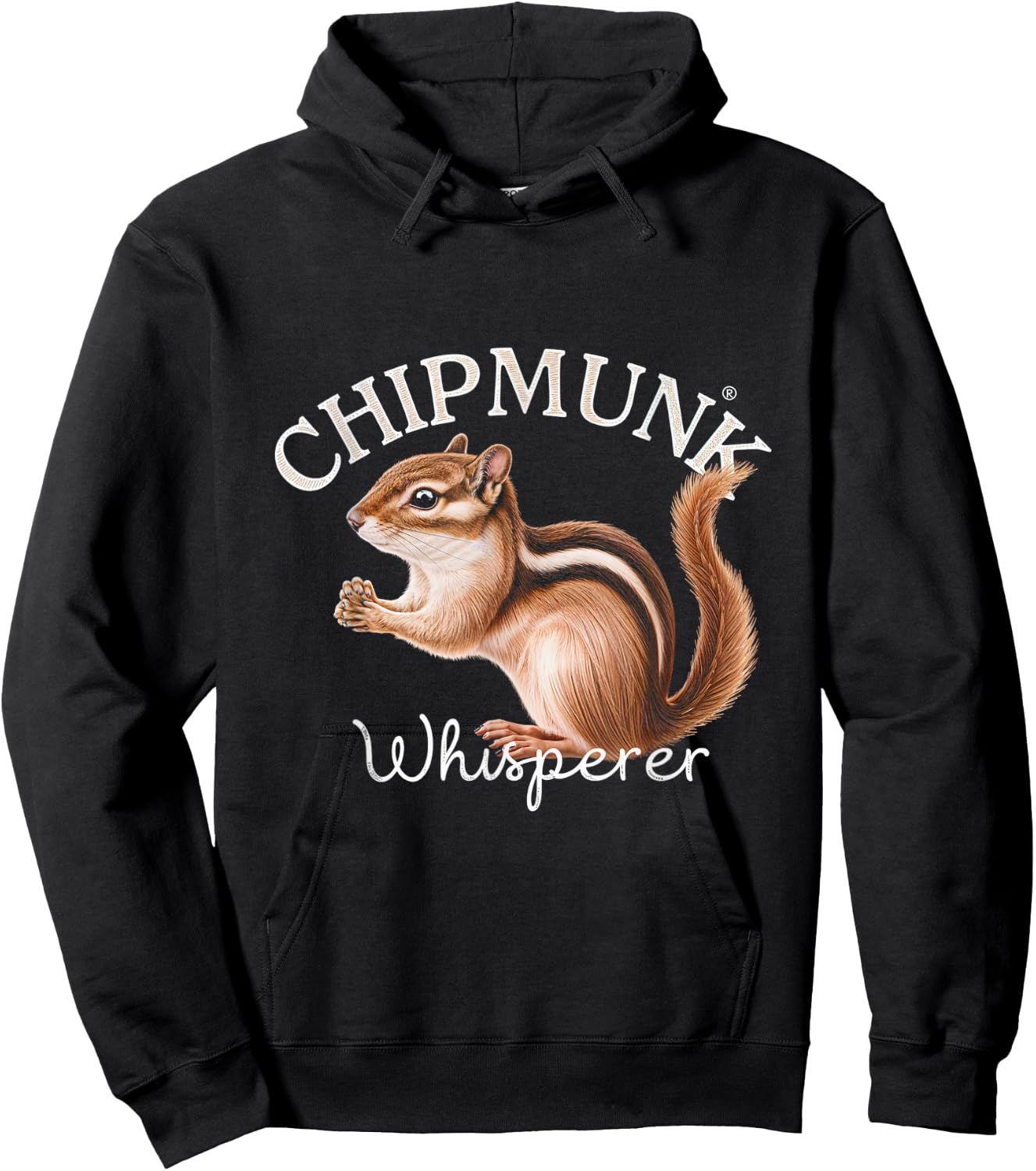 Chipmunk Whisperer Chipmunks Nature Wildlife Animal Hoodie - Hoodie | Black