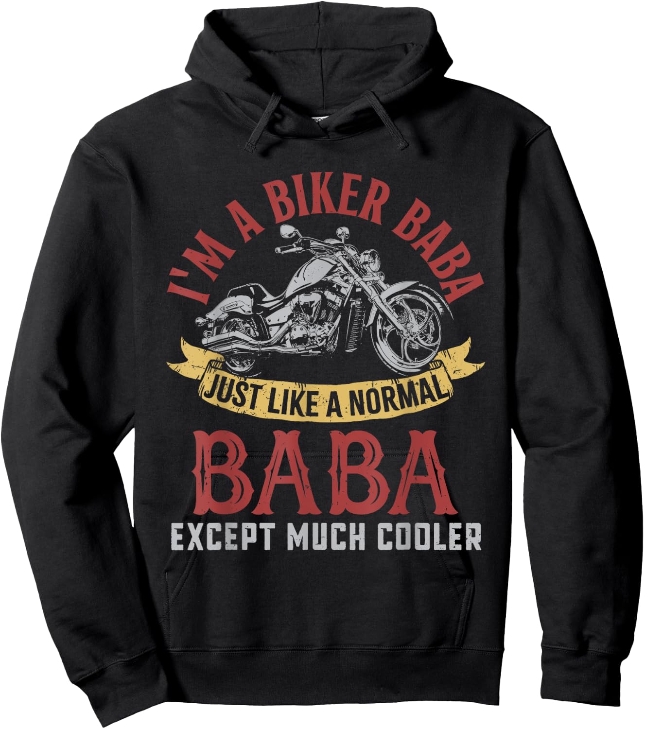 Motorcycle I'm A Biker Baba Gifts For Father's Day Men Hoodie - Hoodie | Black
