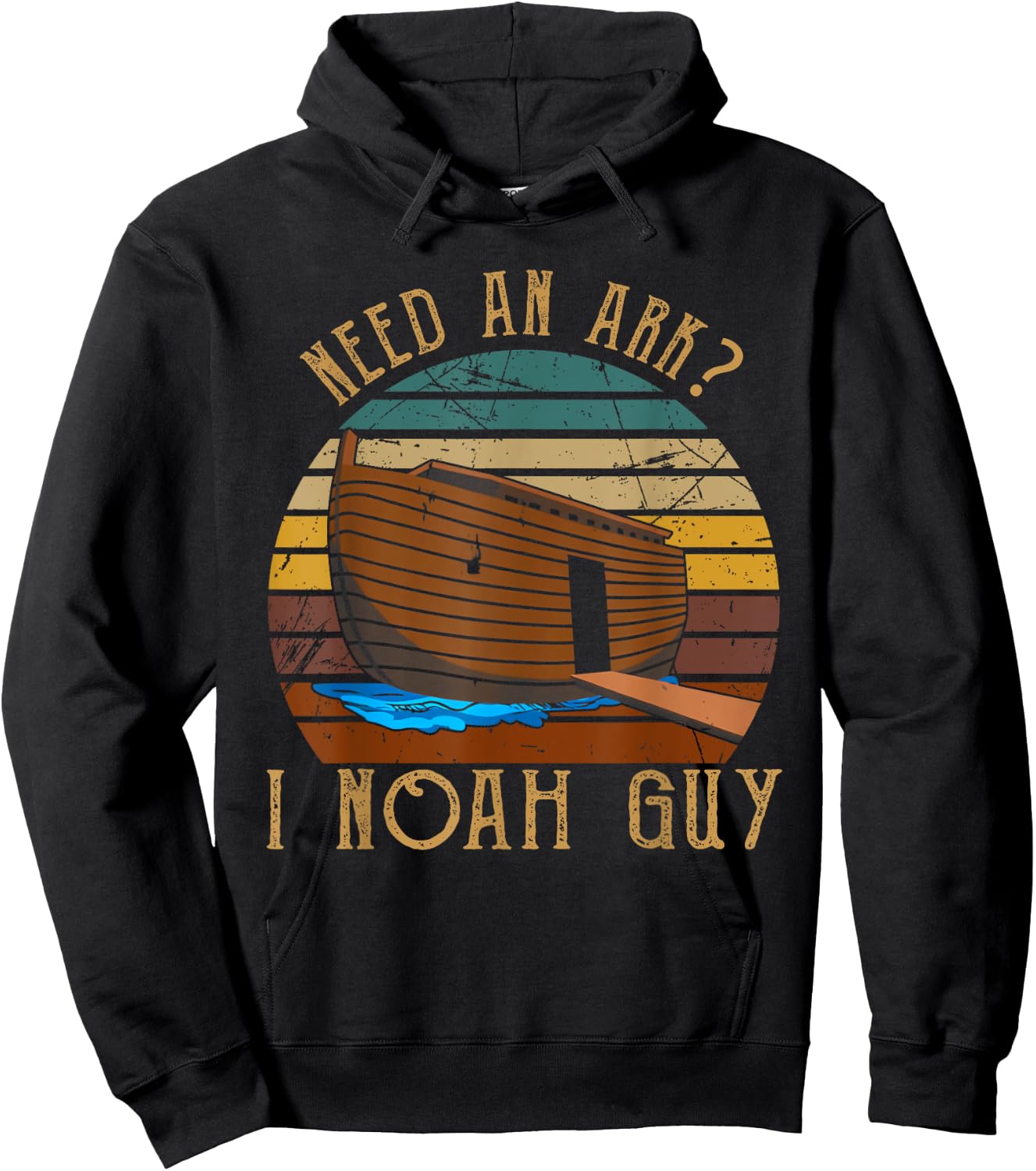 Need An Ark I Noah Guy Christian God Bible Verse Religion Hoodie - Hoodie | Black