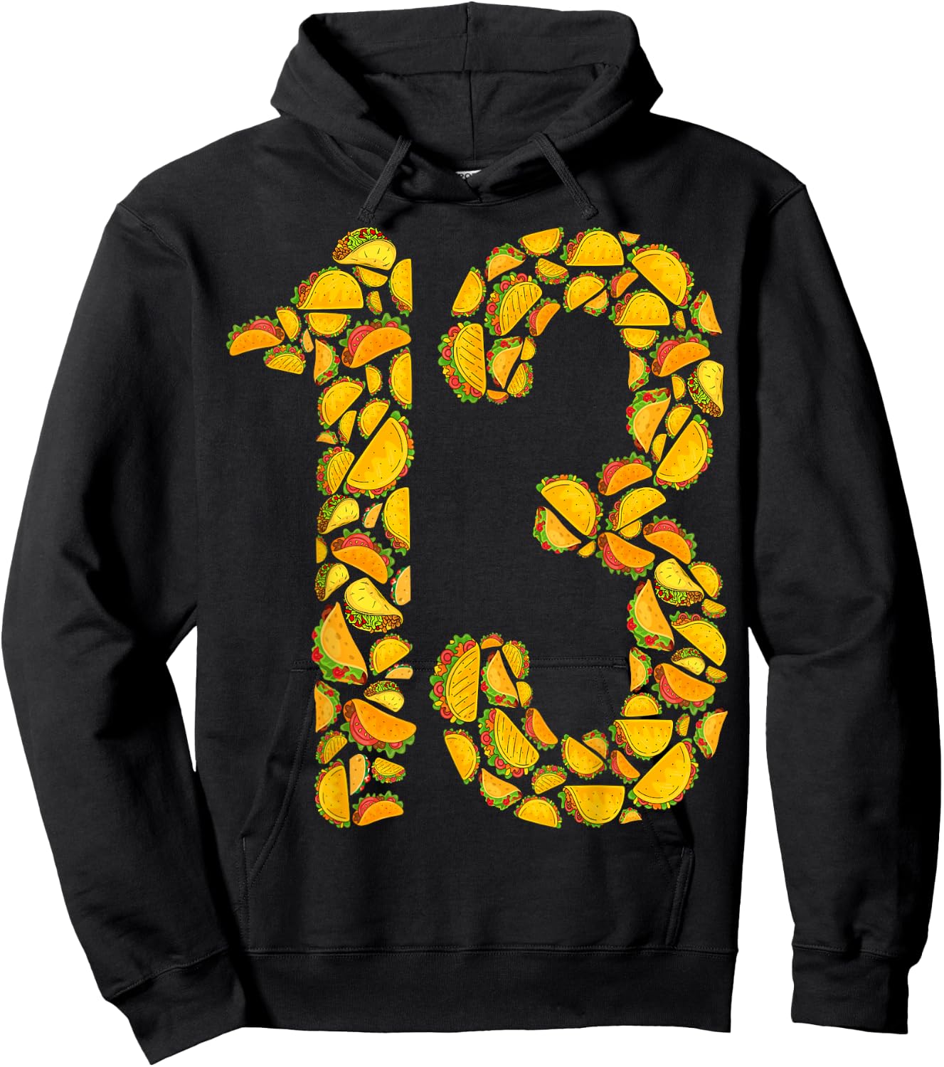 Thirteen Taco Bout My 13th Birthday Funny Mexican Family Hoodie - Hoodie | Black
