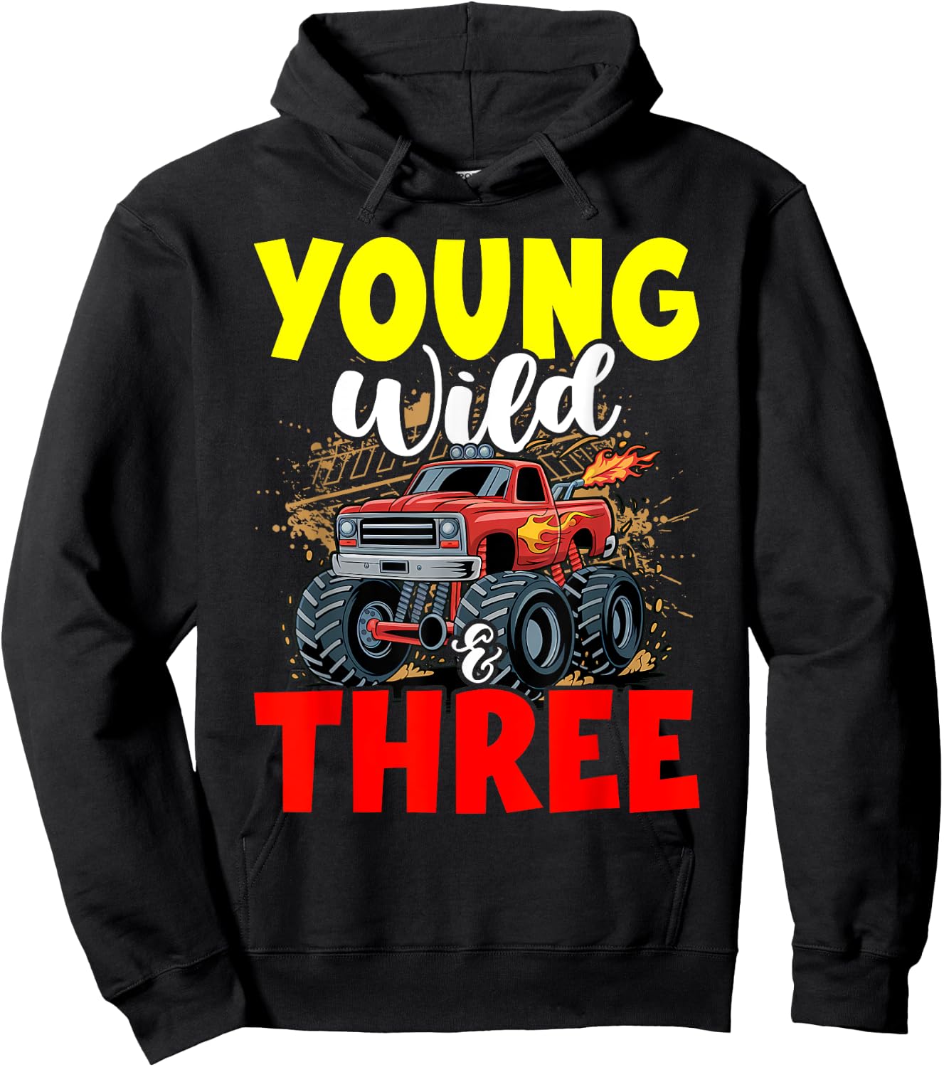 Kids Young Wild Three 3rd Birthday Boy Monster Truck 3 Years Hoodie - Hoodie | Black