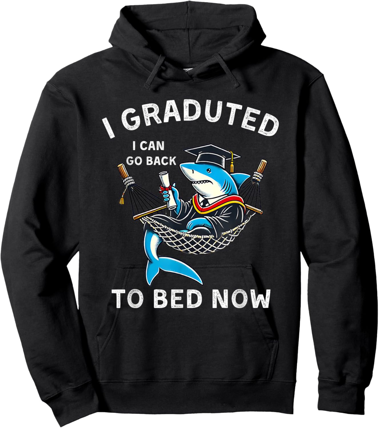 Vintage Shark I Graduated Can I Go Back To Bed Now Graduate Hoodie - Hoodie | Black