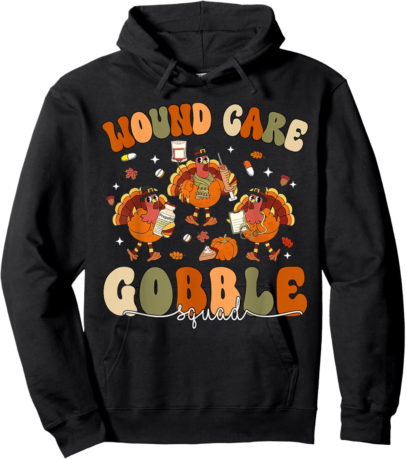Wound Care Turkey Gobble Squad Wound Specialist Thanksgiving Hoodie - Hoodie | Black