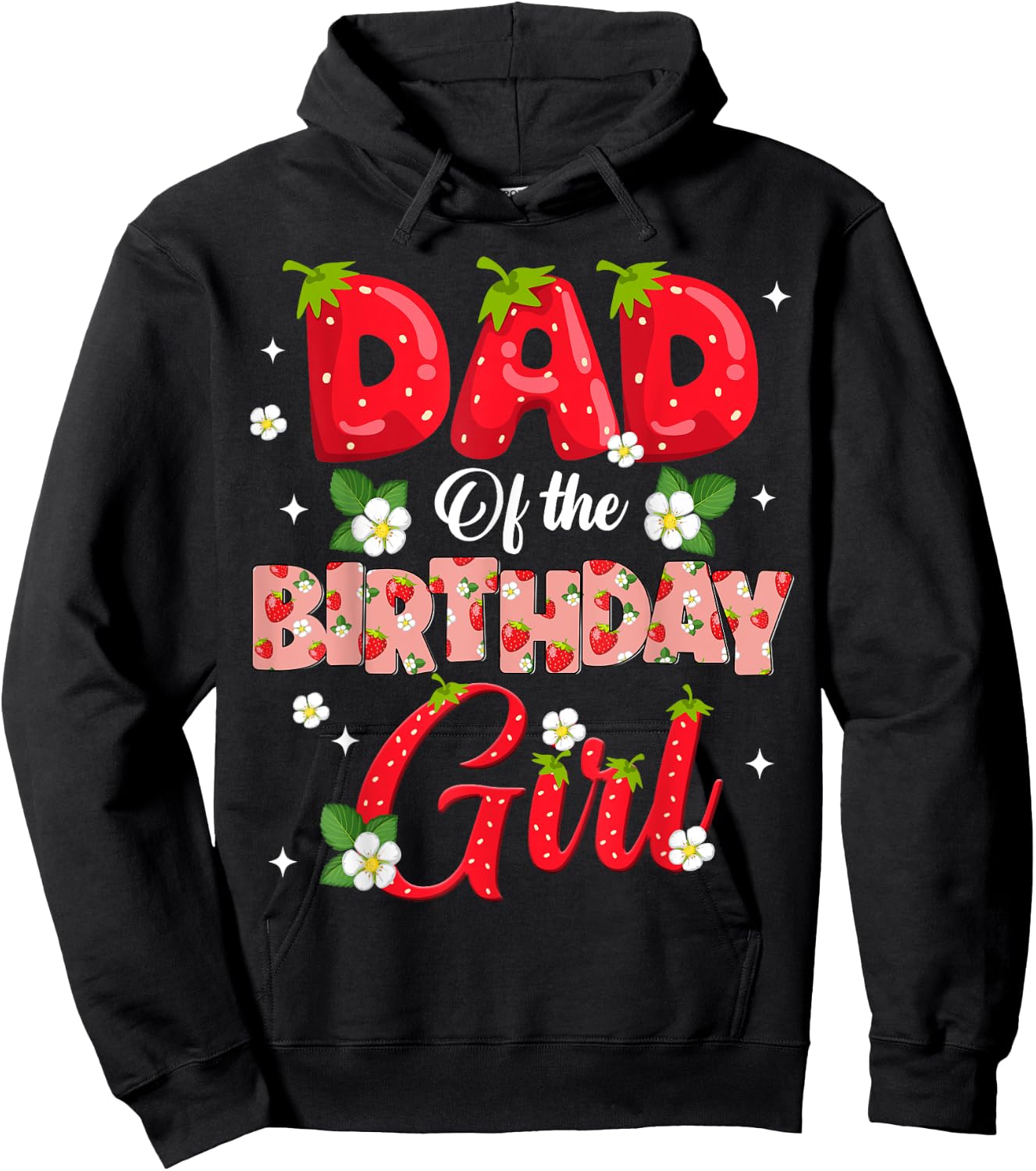 Dad And Mom Birthday Girl Strawberry Berry Sweet One Two Hoodie - Hoodie | Black