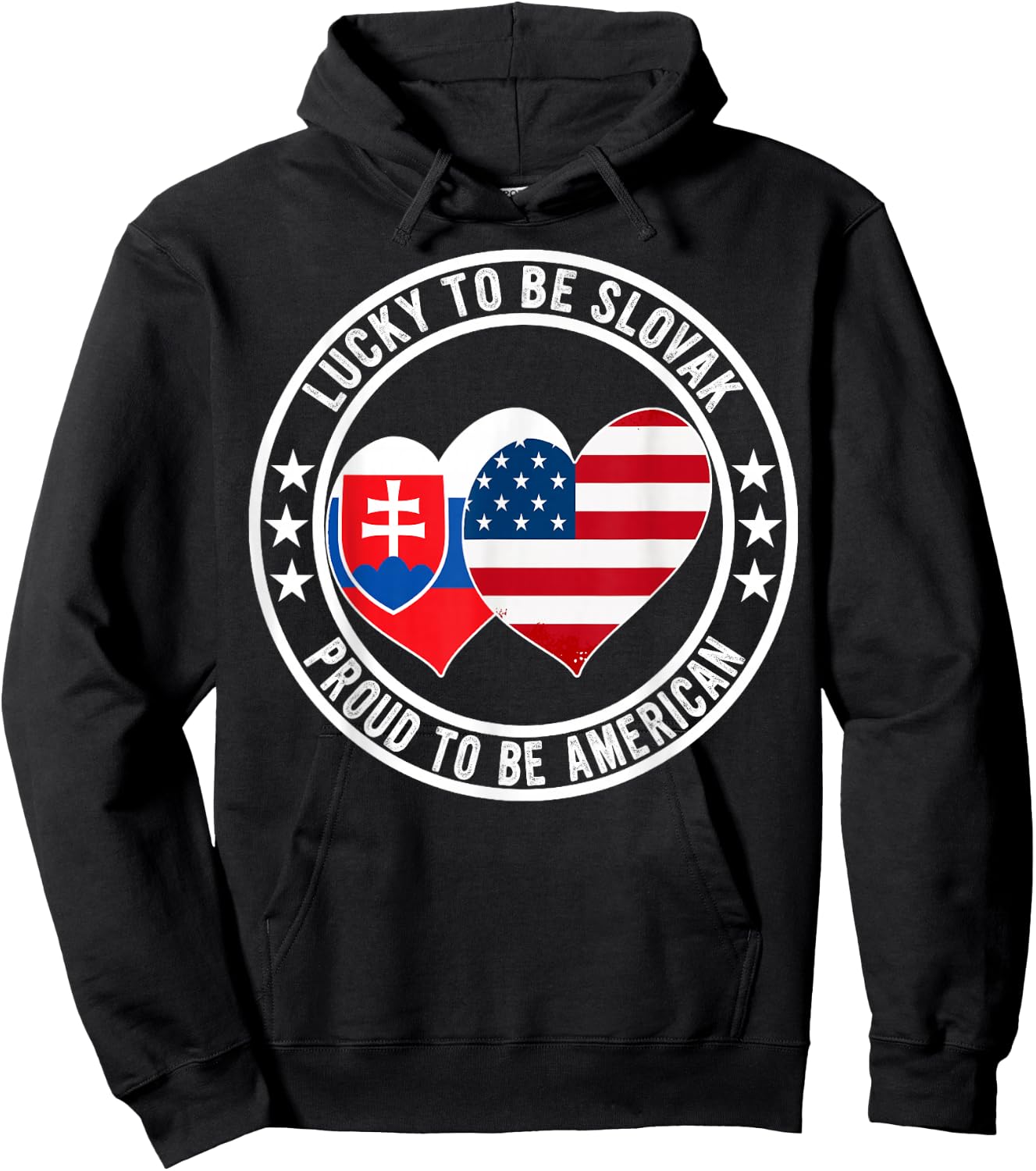 Lucky To Be Slovak Proud To Be American Slovakia USA Flag Hoodie - Hoodie | Black