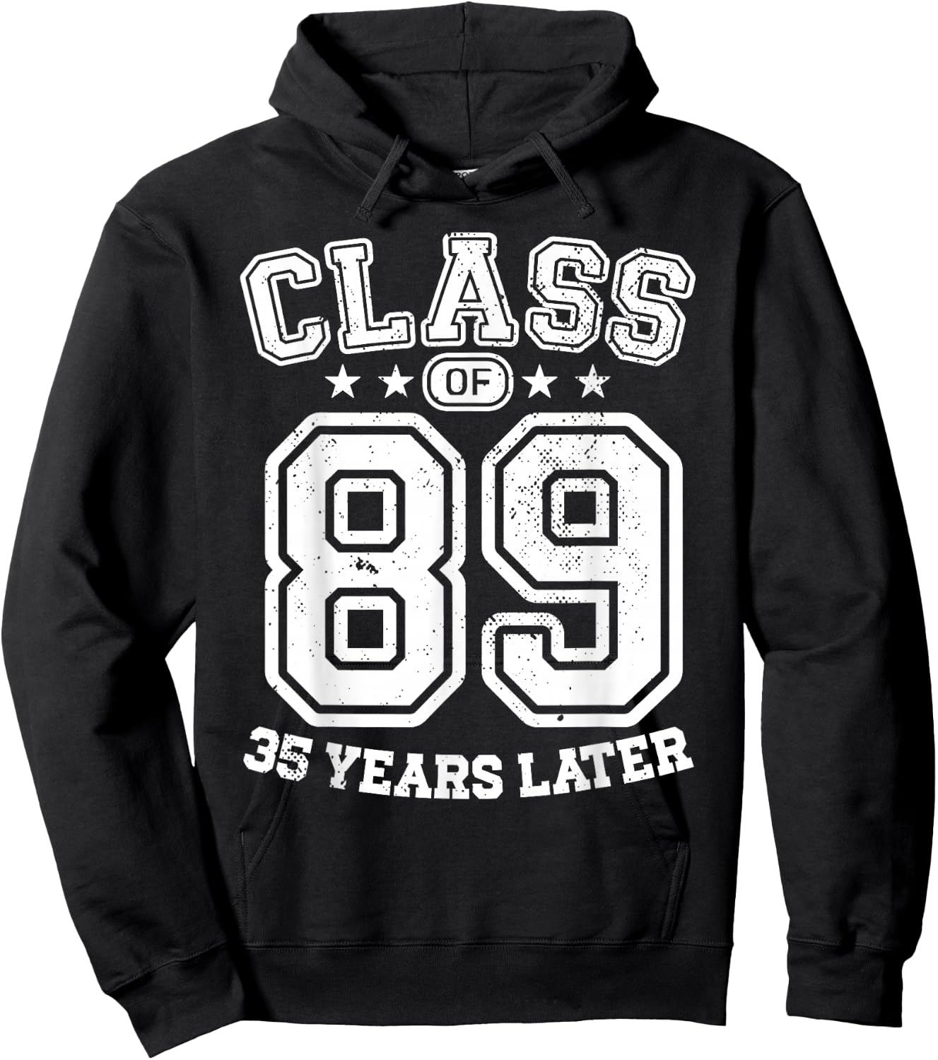 Class 89 35th High School Alumni 35 Yrs 2024 College Reunion Hoodie - Hoodie | Black