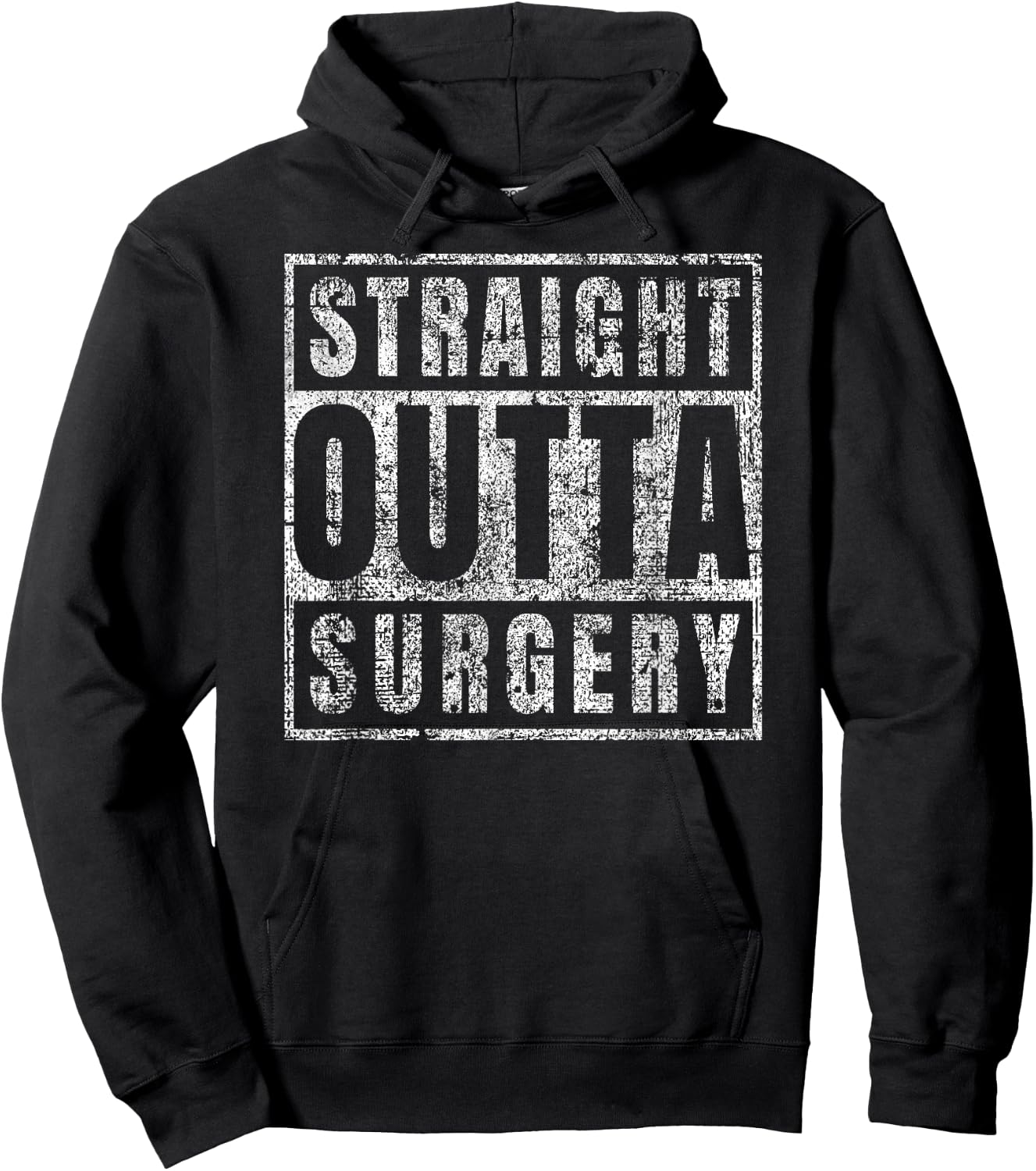 Get Well Soon Gifts Post Surgery Funny Straight Outta Hoodie - Hoodie | Black