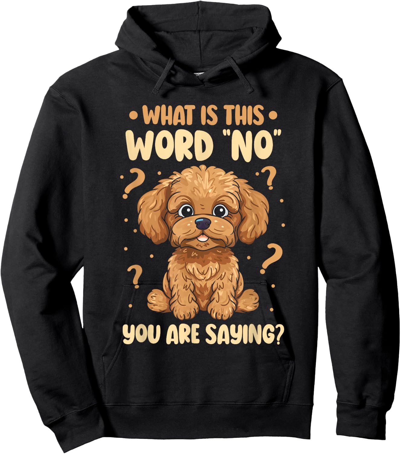 What Is This Word No You Are Saying Cavapoo Dog Breed Women Girls Kids Hoodie - Hoodie | Black