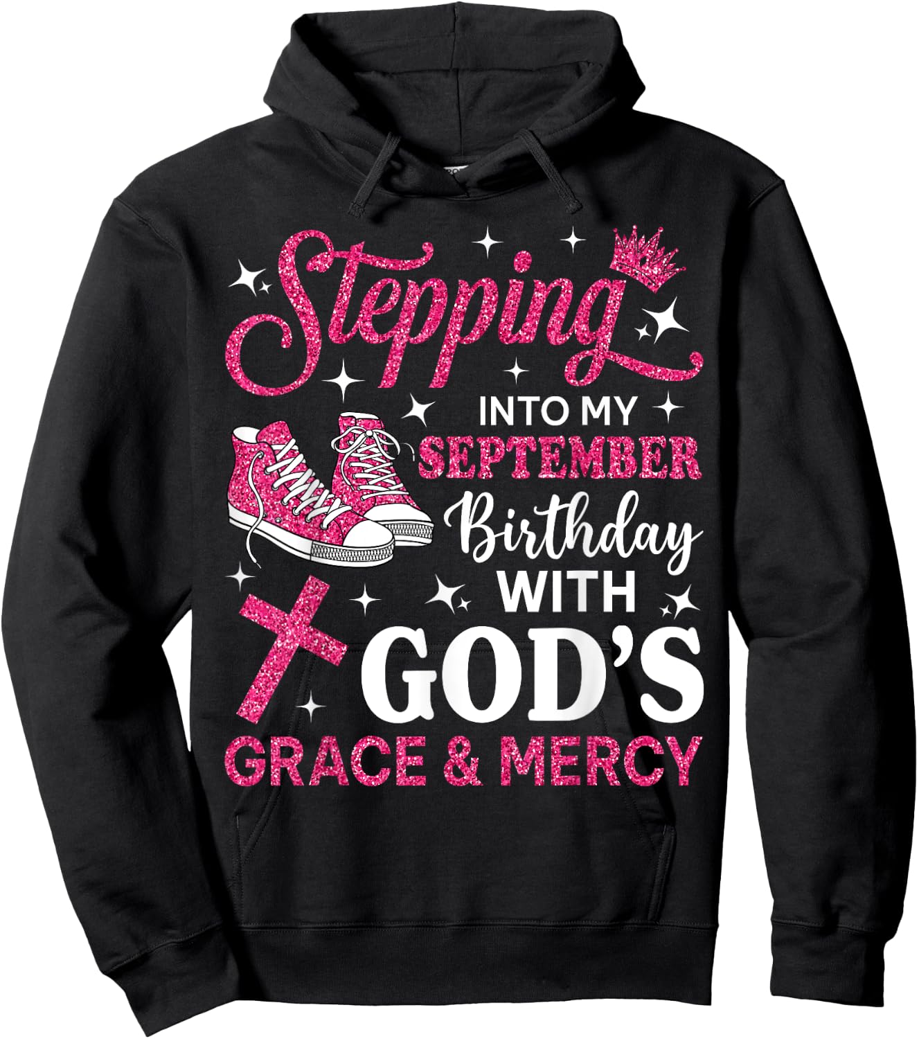 Stepping Into My September Birthday Women Girl Pink Sneakers Hoodie - Hoodie | Black