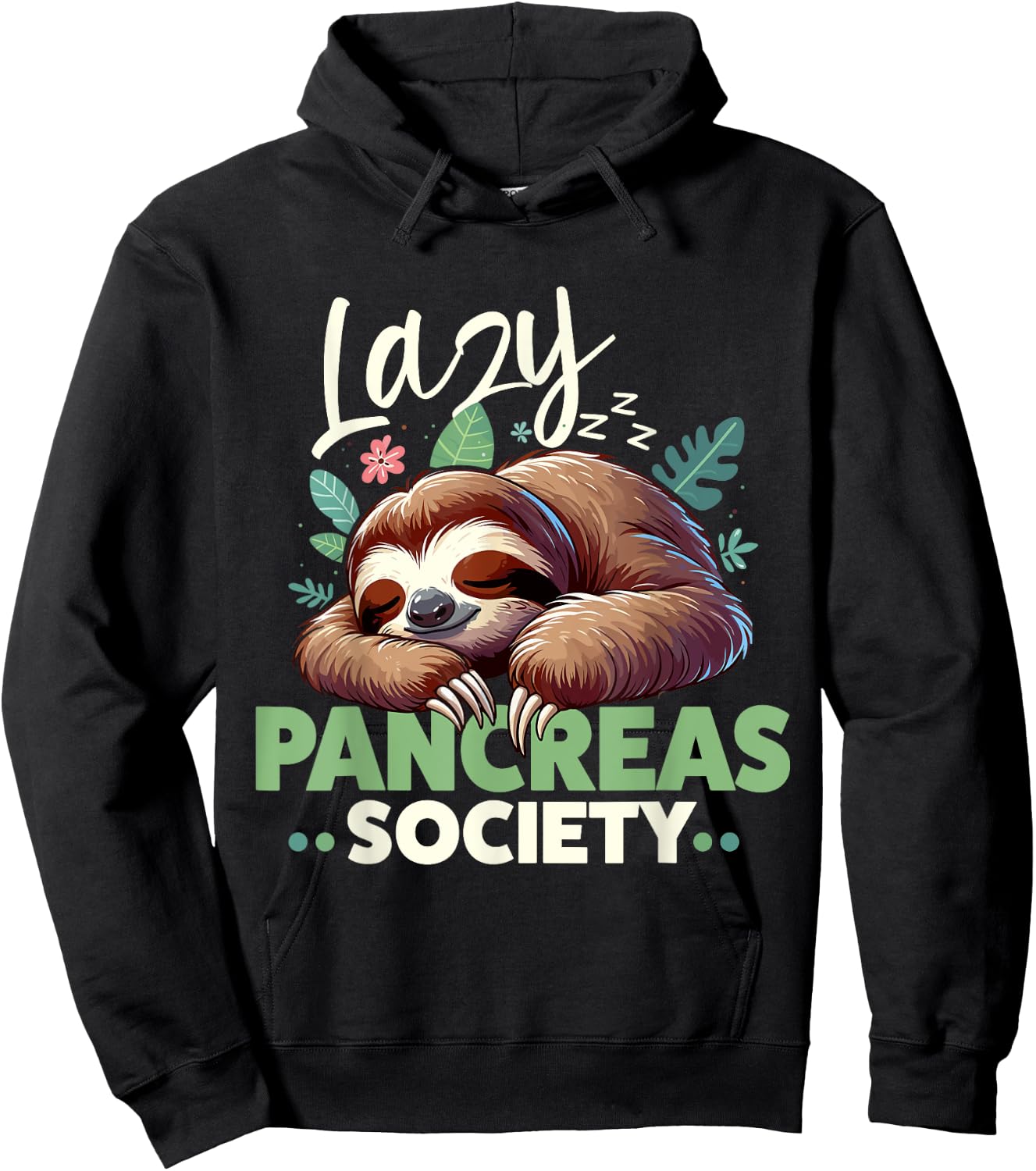 Lazy Pancreas Society Cute Sloth Diabetes Awareness Hoodie - Hoodie | Black