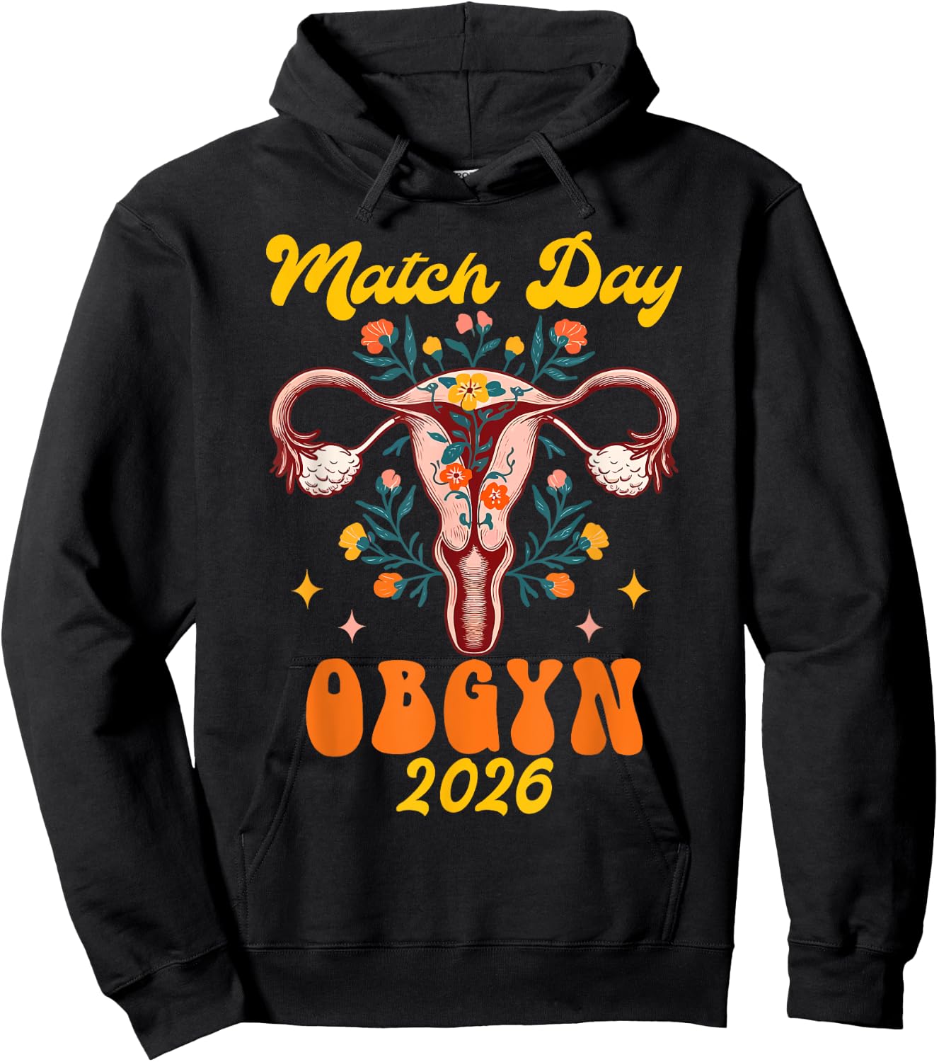 Obstetrics Gynecology Graduation Match Day OBGYN 2026 Hoodie - Hoodie | Black
