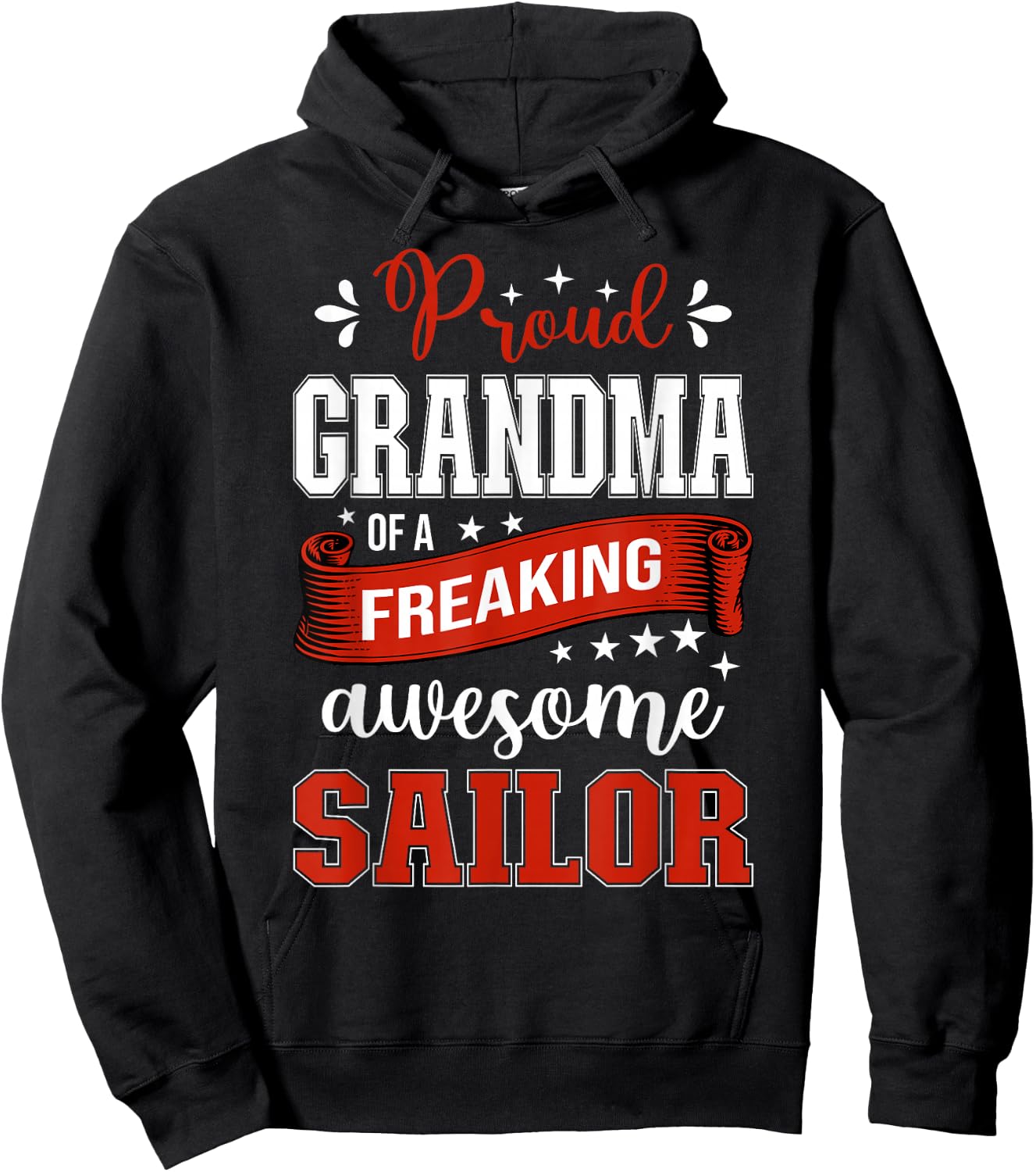 proud Grandma of a freaking awesome Sailor Hoodie - Hoodie | Black