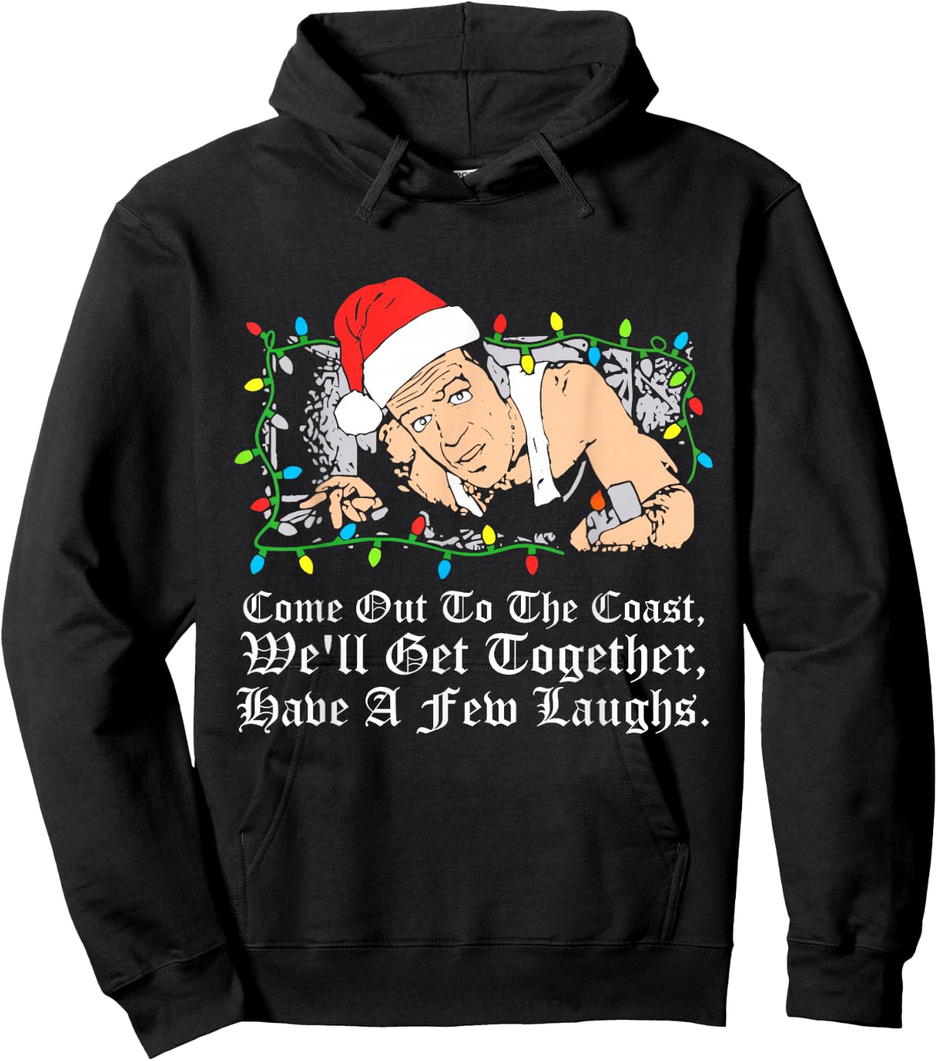 Come Out To The Coast, We'll Get Together Design Hoodie - Hoodie | Black