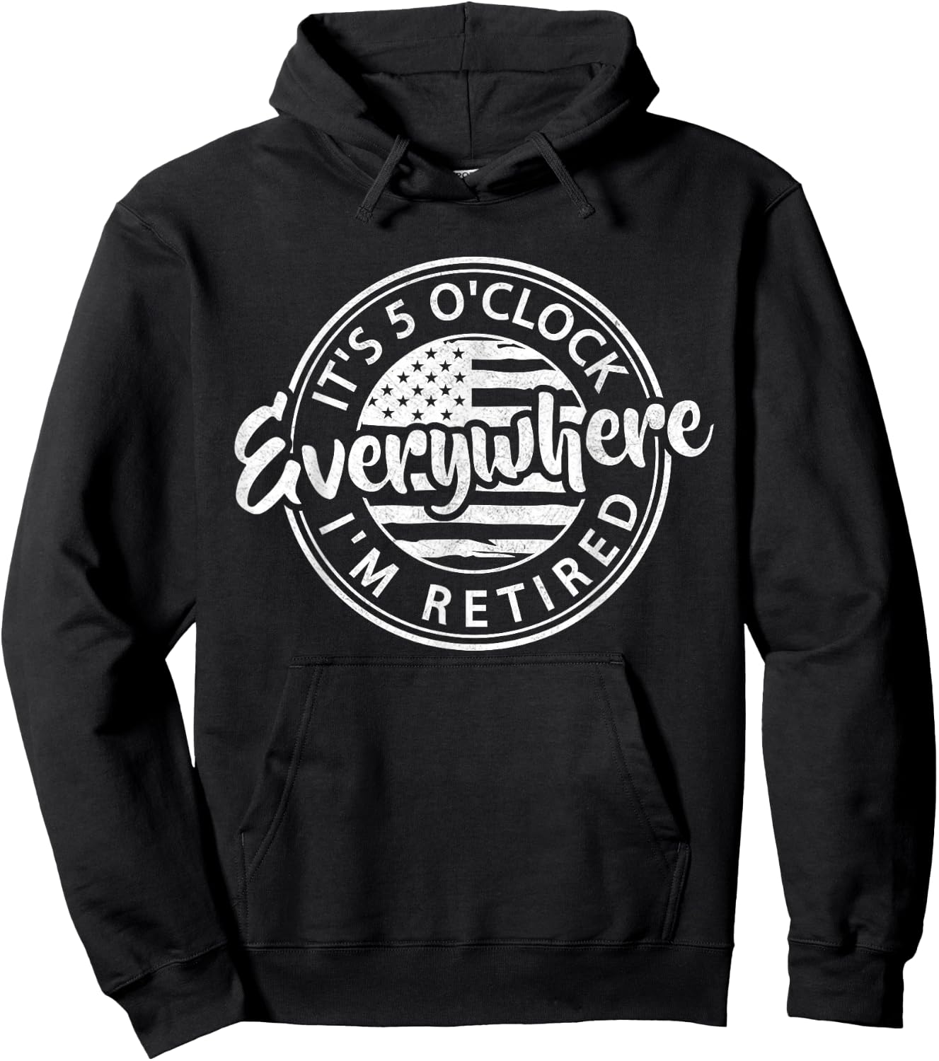 It's 5 O'Clock Everywhere I'm Retired summer Retirement Hoodie - Hoodie | Black