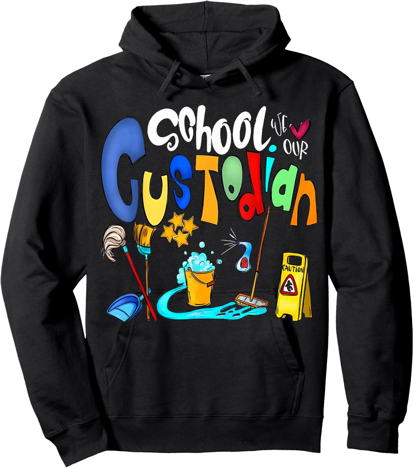 Funny We Heart Love Our School Custodian for Teacher & Kids Hoodie - Hoodie | Black