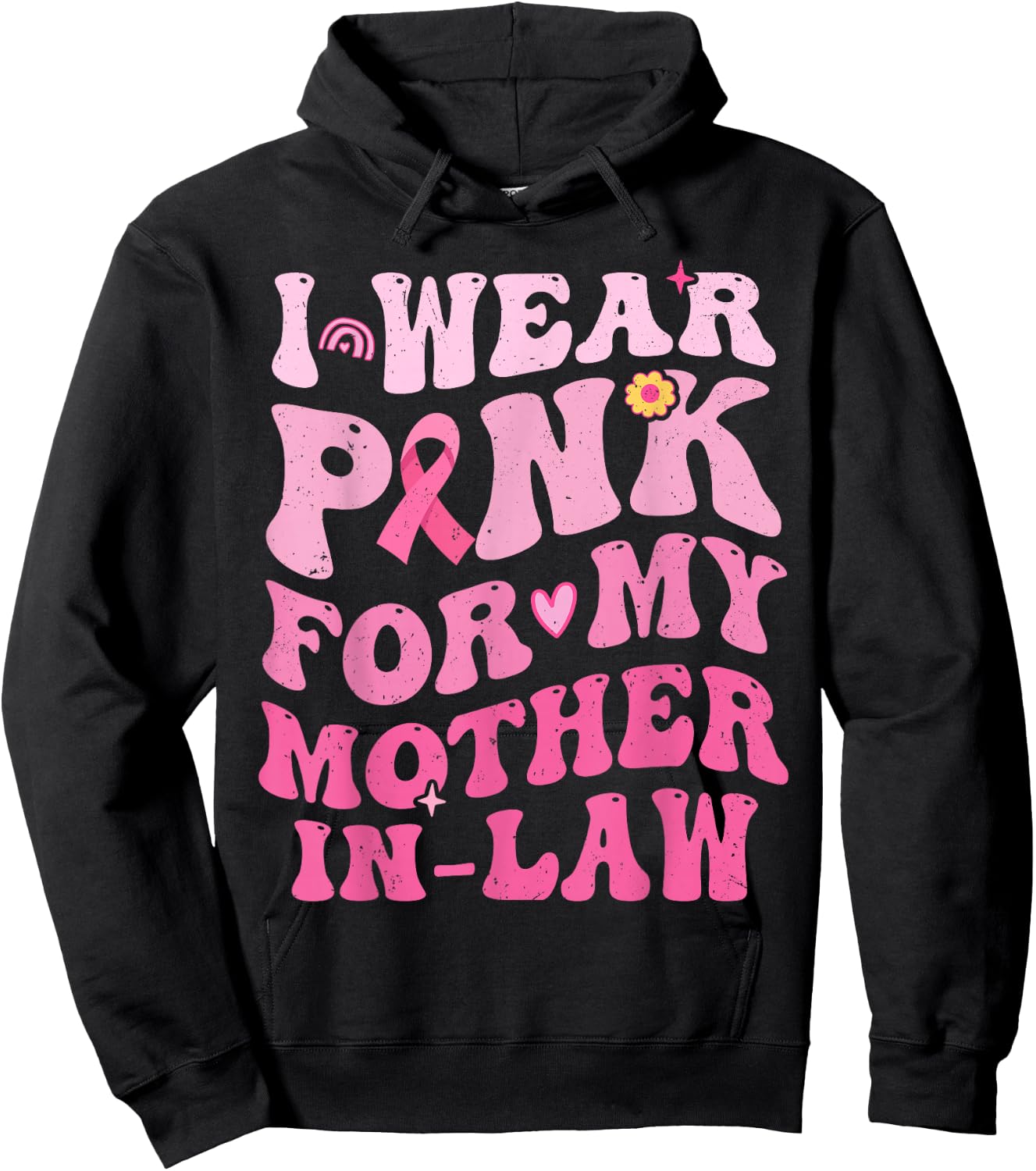 I Wear Pink For My Mother in Law Breast Cancer Son in-Law Hoodie - Hoodie | Black