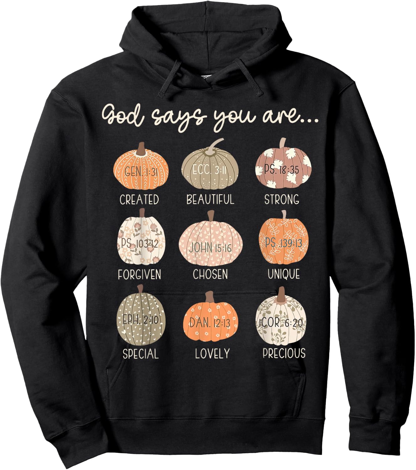 God Say You Are Pumpkin Bible Verses Christian Thanksgiving Hoodie - Hoodie | Black