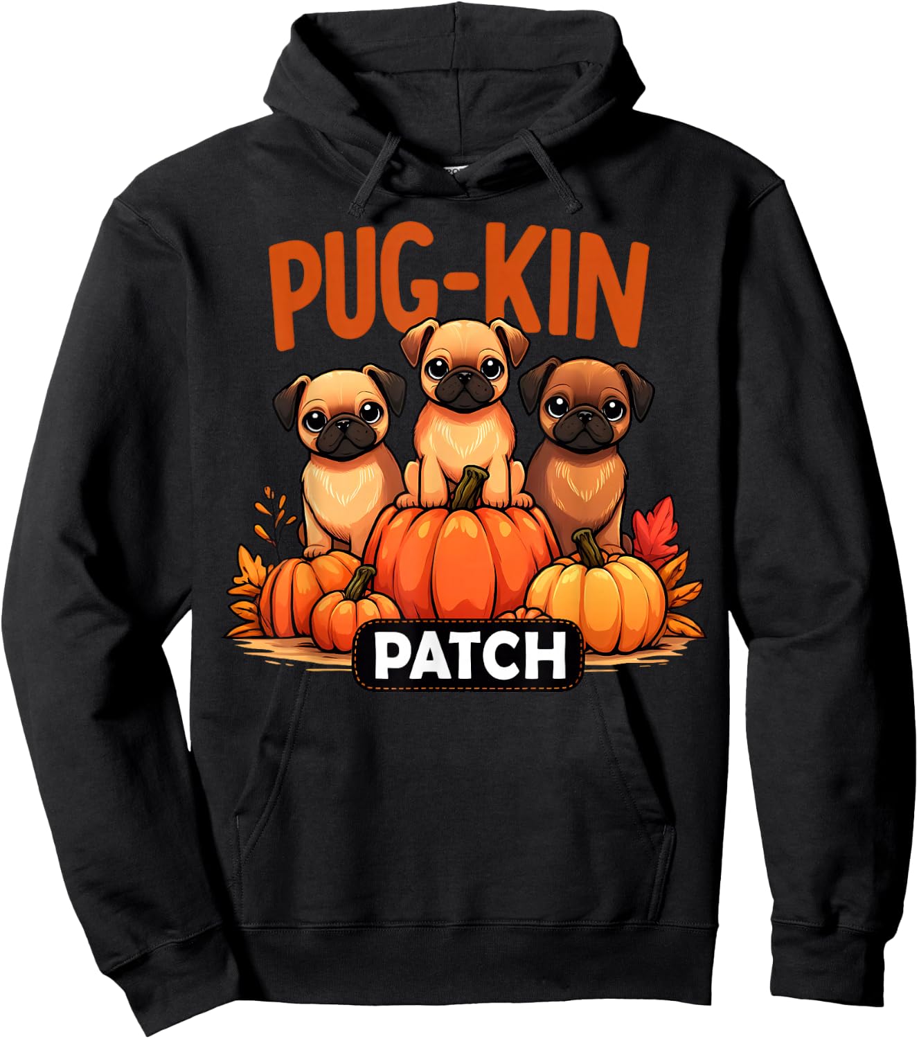 Pug-Kin Patch Funny Autumn Halloween Pug Pun Cute Puppies Hoodie - Hoodie | Black