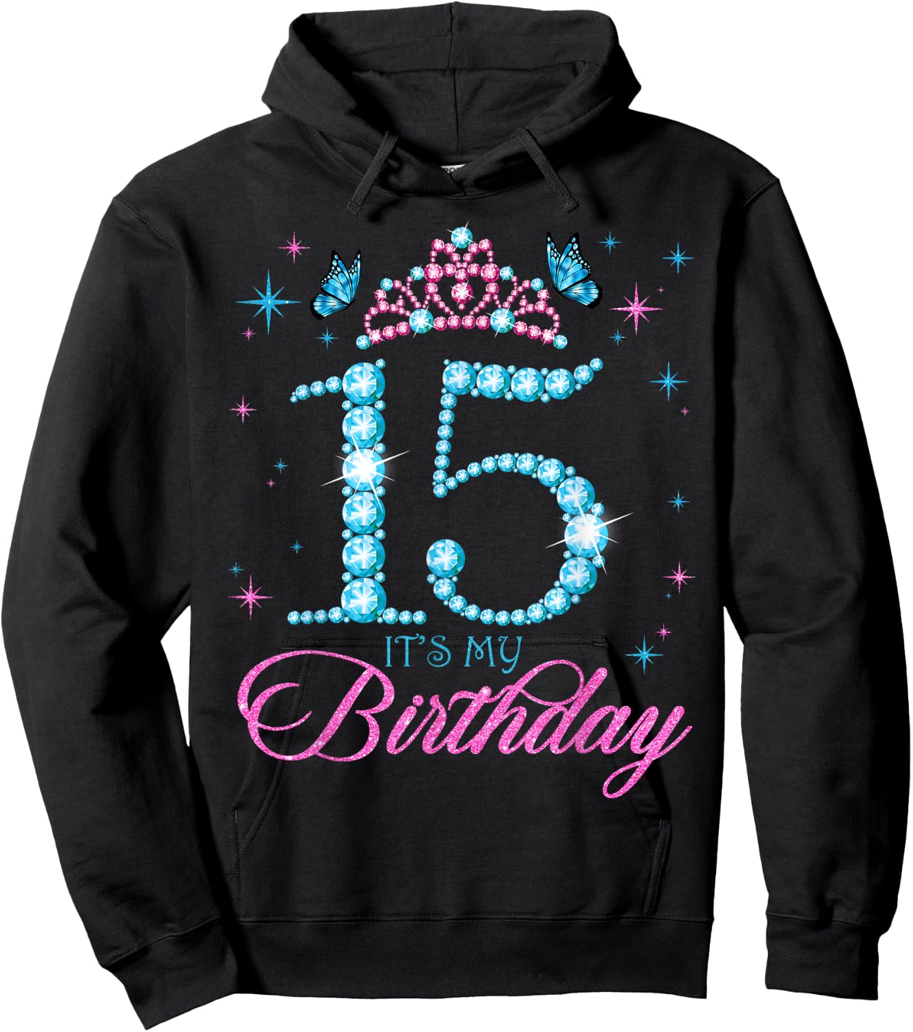 15 It's My Birthday 15 Years Old 15th Birthday Party Hoodie - Hoodie | Black