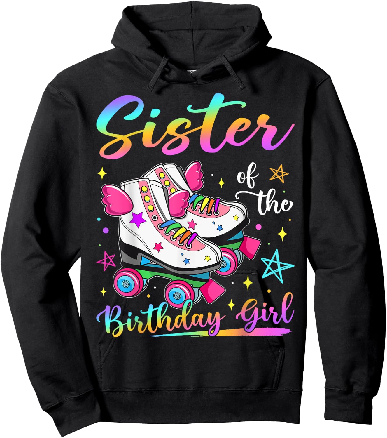Sister Of The Birthday Girl Rolling Skate Family Matching Hoodie - Hoodie | Black