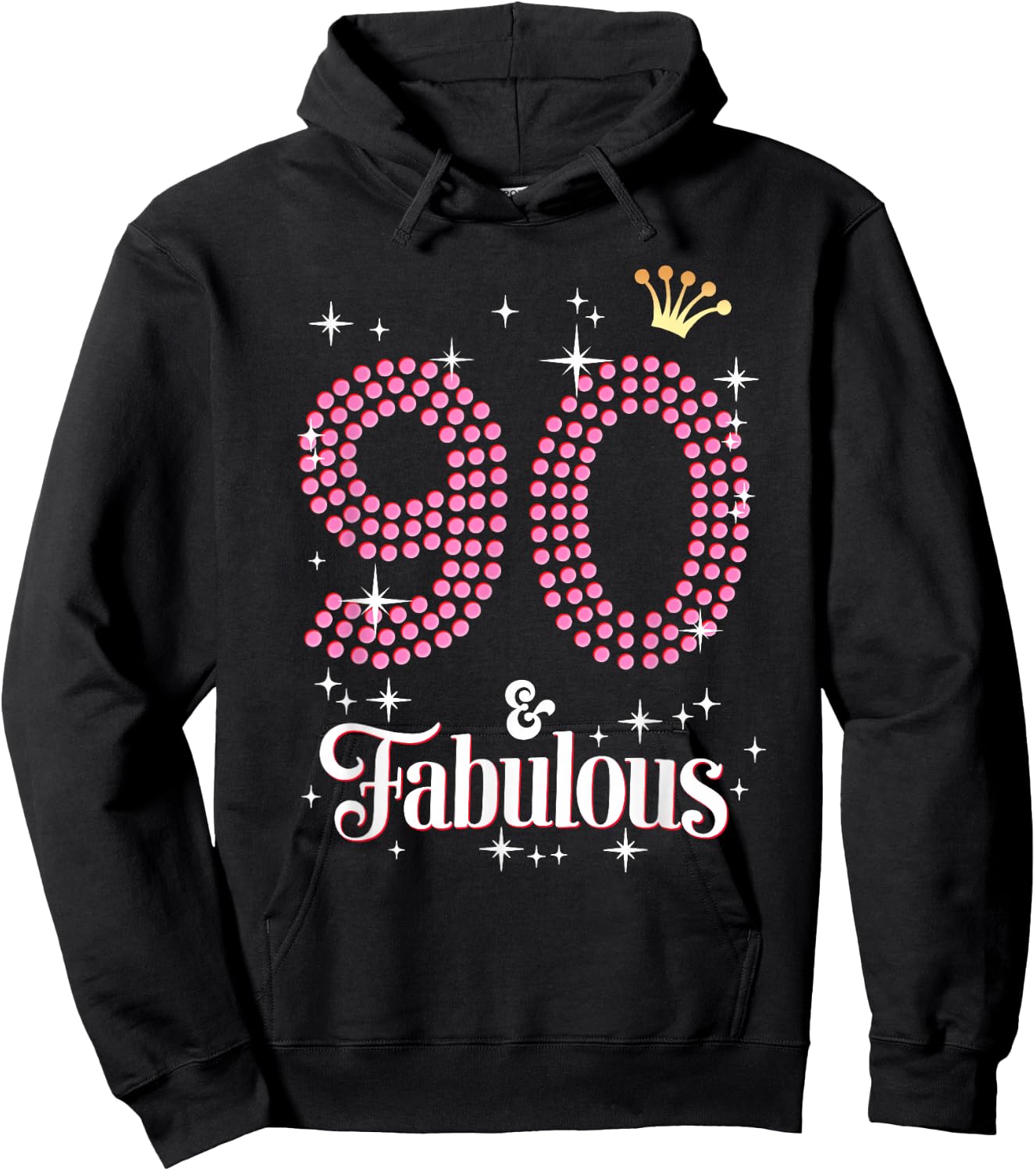 90 & Fabulous 90th Birthday Celebration For Ladies Hoodie - Hoodie | Black