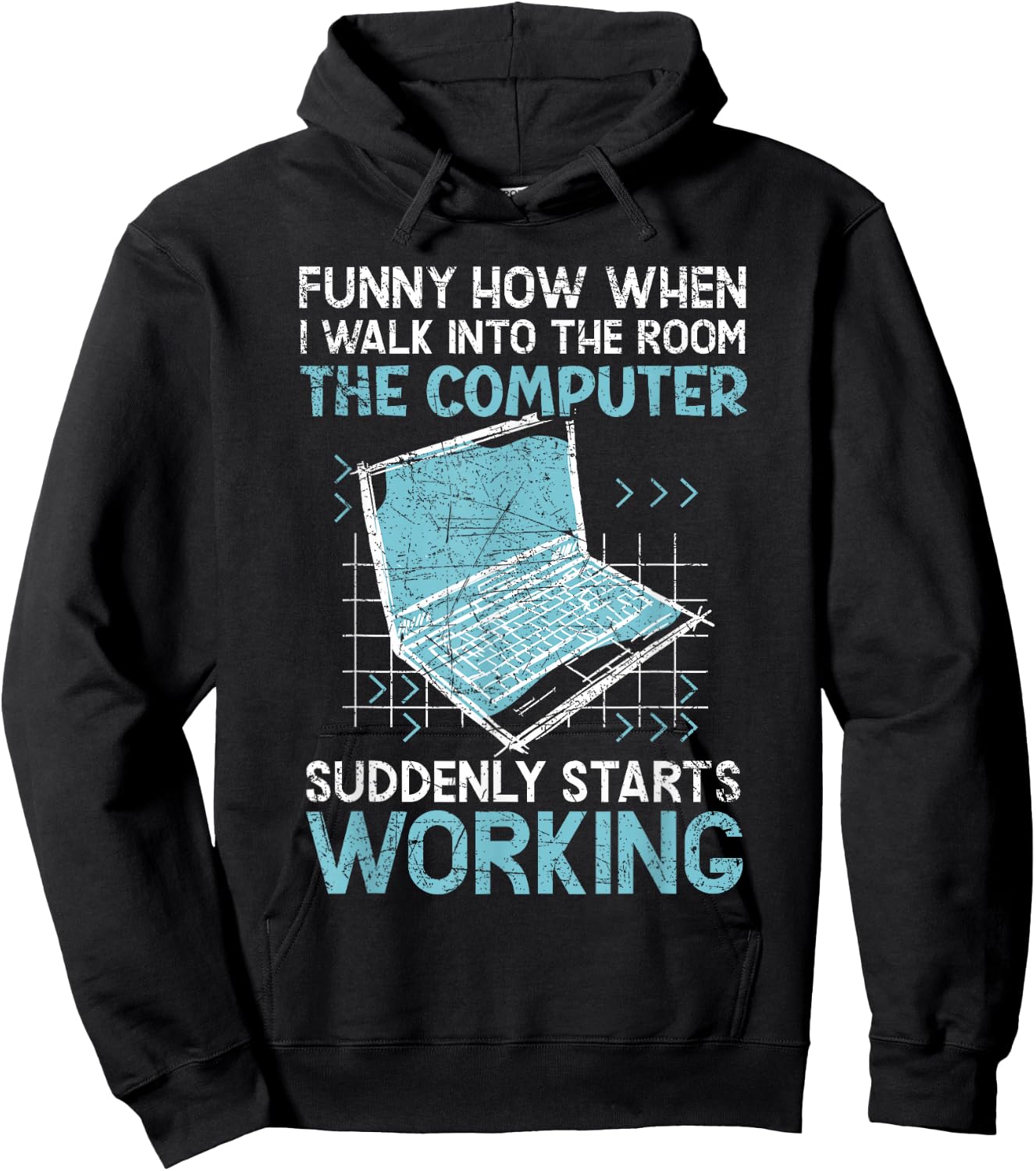 The Computer Suddenly Starts Working Information Technology Hoodie - Hoodie | Black
