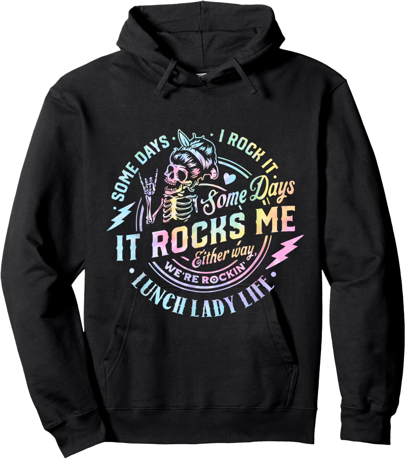 Some Days It Rocks Me Messy Skull Lunch Lady Life Ca Tie Dye Hoodie - Hoodie | Black
