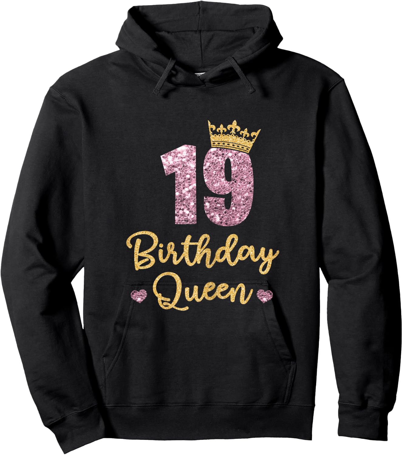 19th Birthday Queen 19th Birthday Queen 19 Years Gift Hoodie - Hoodie | Black