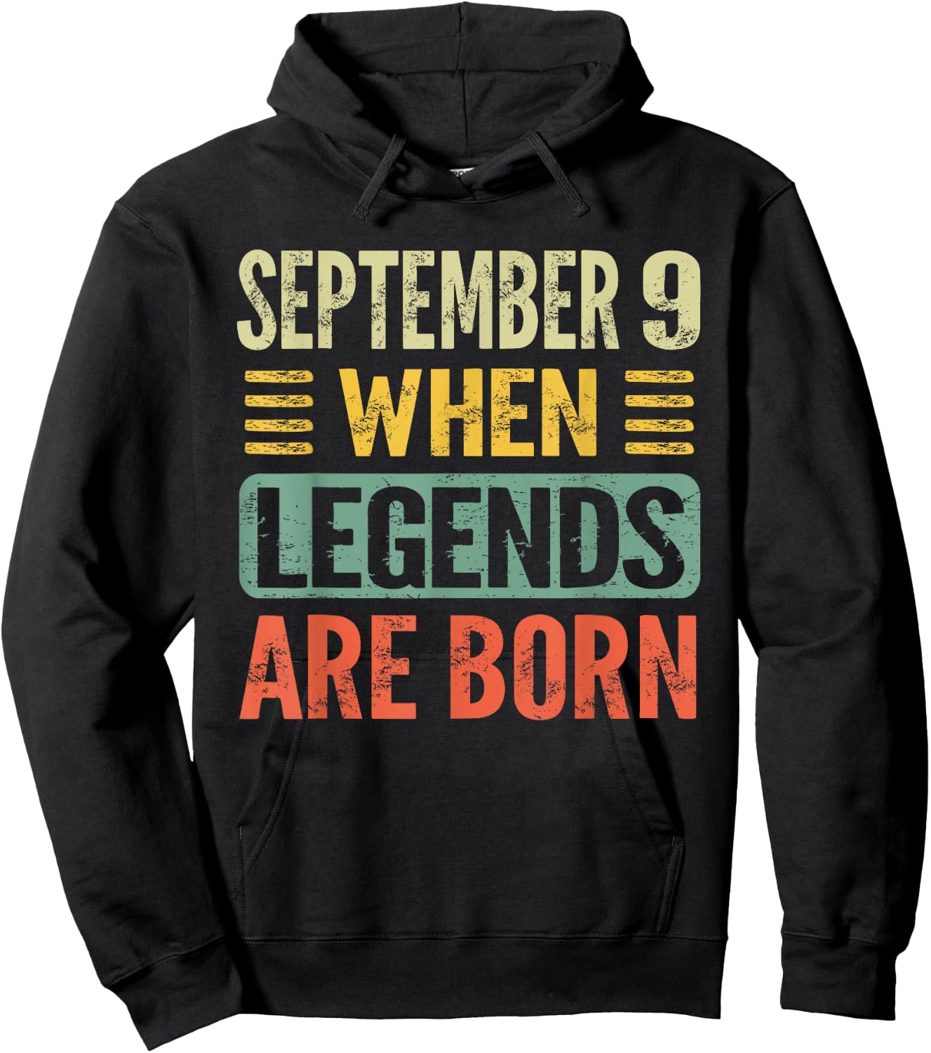 Legends Are Born On September 9th Birthday Vintage Sep 9 Hoodie - Hoodie | Black