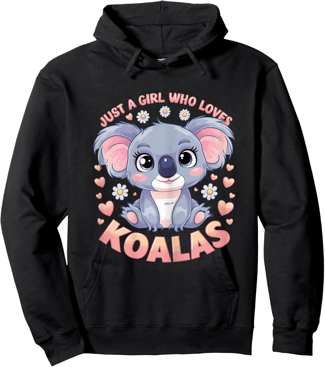 Koala Just a Girl Who Loves Koalas Hoodie - Hoodie | Black