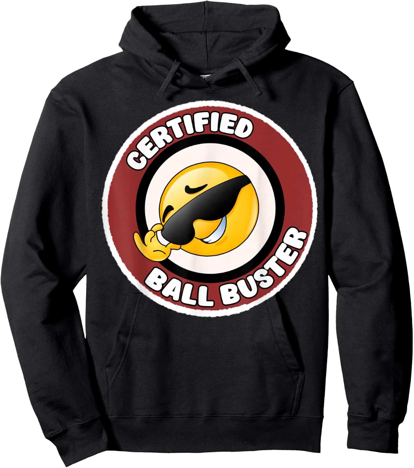 Funny Certified Ball Buster Sarcastic Joke Hoodie - Hoodie | Black