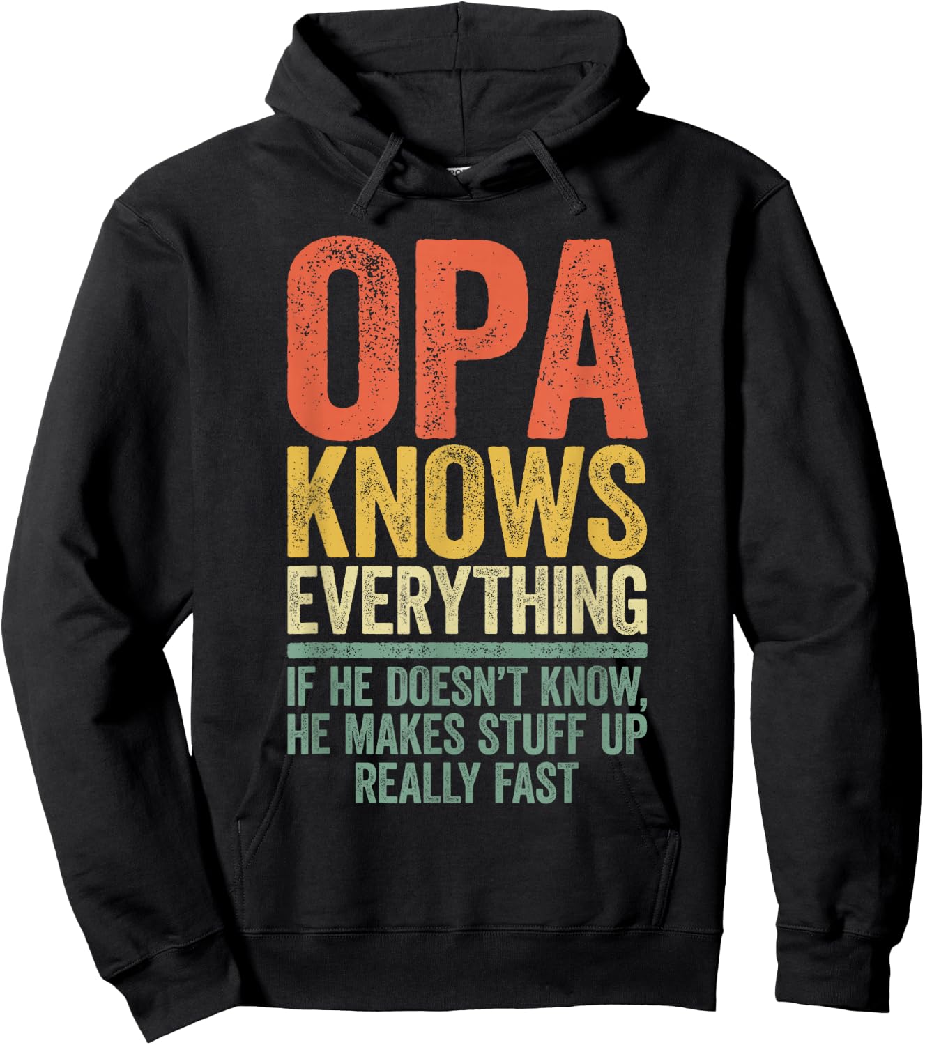 Opa Knows Everything Shirt Men Funny Grandpa Fathers Day Hoodie - Hoodie | Black