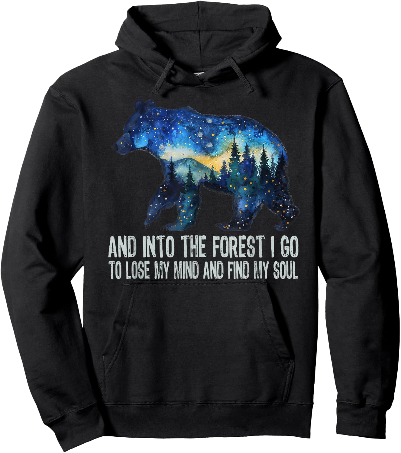 And Into The Forest I Go To Lose My Mind Camping Bear Hoodie - Hoodie | Black