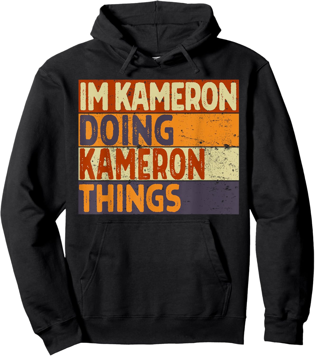 Retro I'm KAMERON Doing KAMERON Things Funny Birthday Joke Hoodie - Hoodie | Black