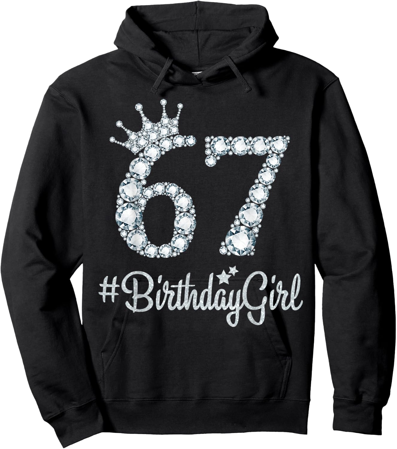 67 BirthdayGirl 67 Years Old Happy 67th Birthday Girl Hoodie - Hoodie | Black