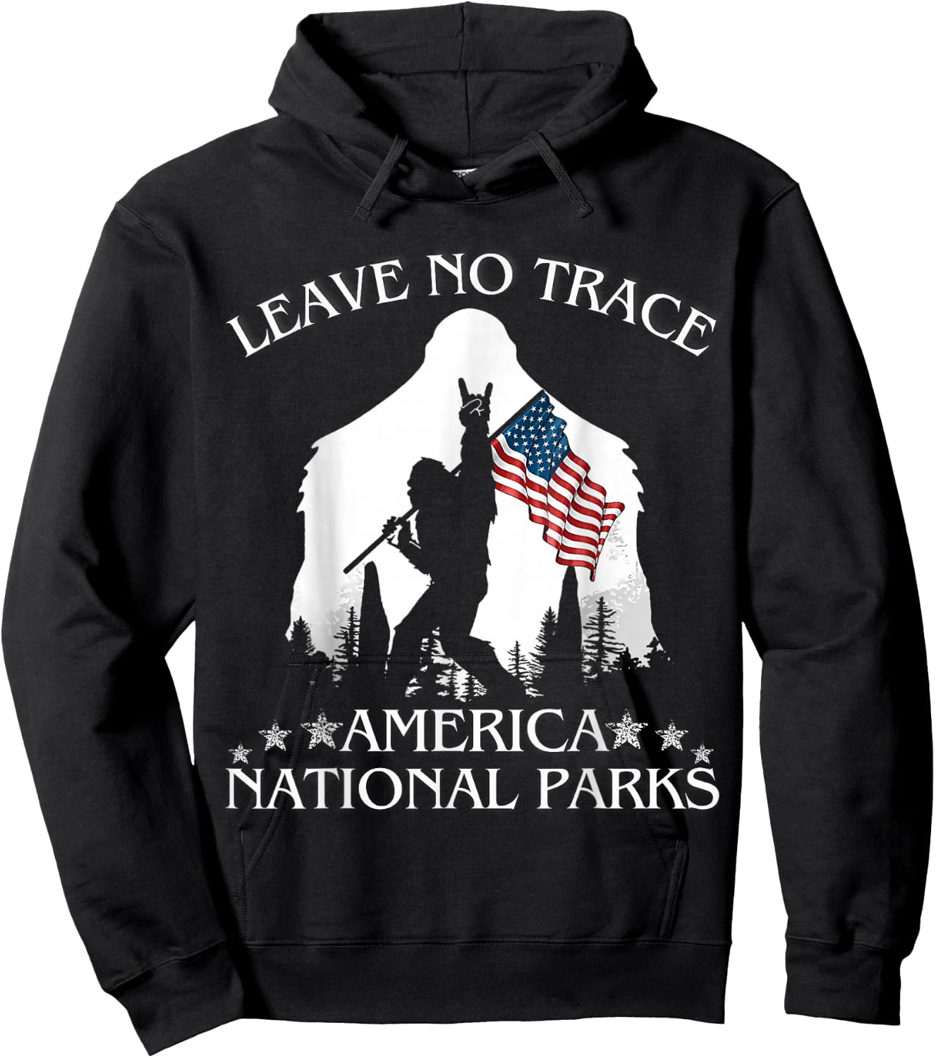 Leave No Trace America National Parks Funny Big Foot Hoodie - Hoodie | Black