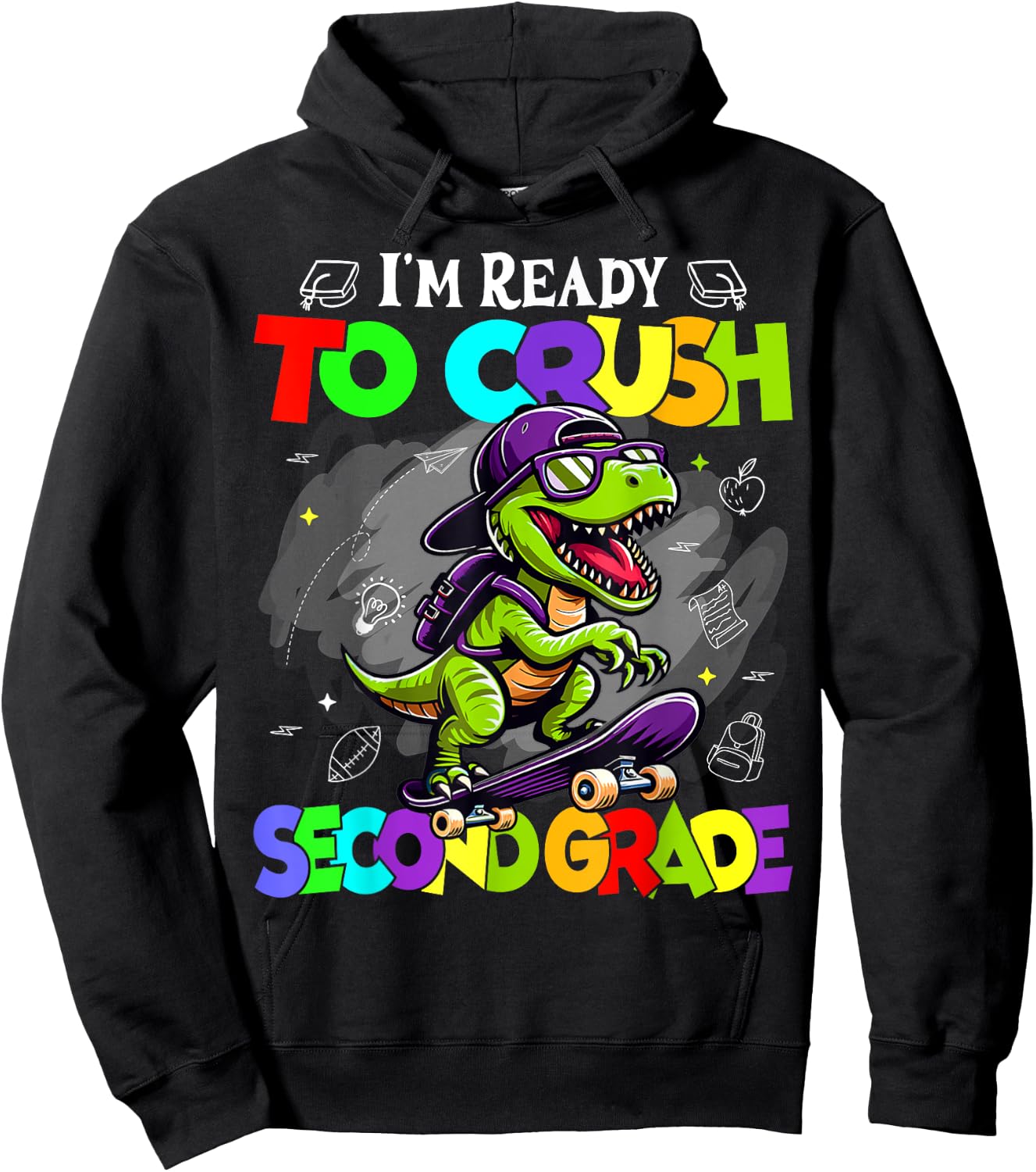 Kids I'm Ready to Crush Second Grade Dinosaur Back To School Hoodie - Hoodie | Black