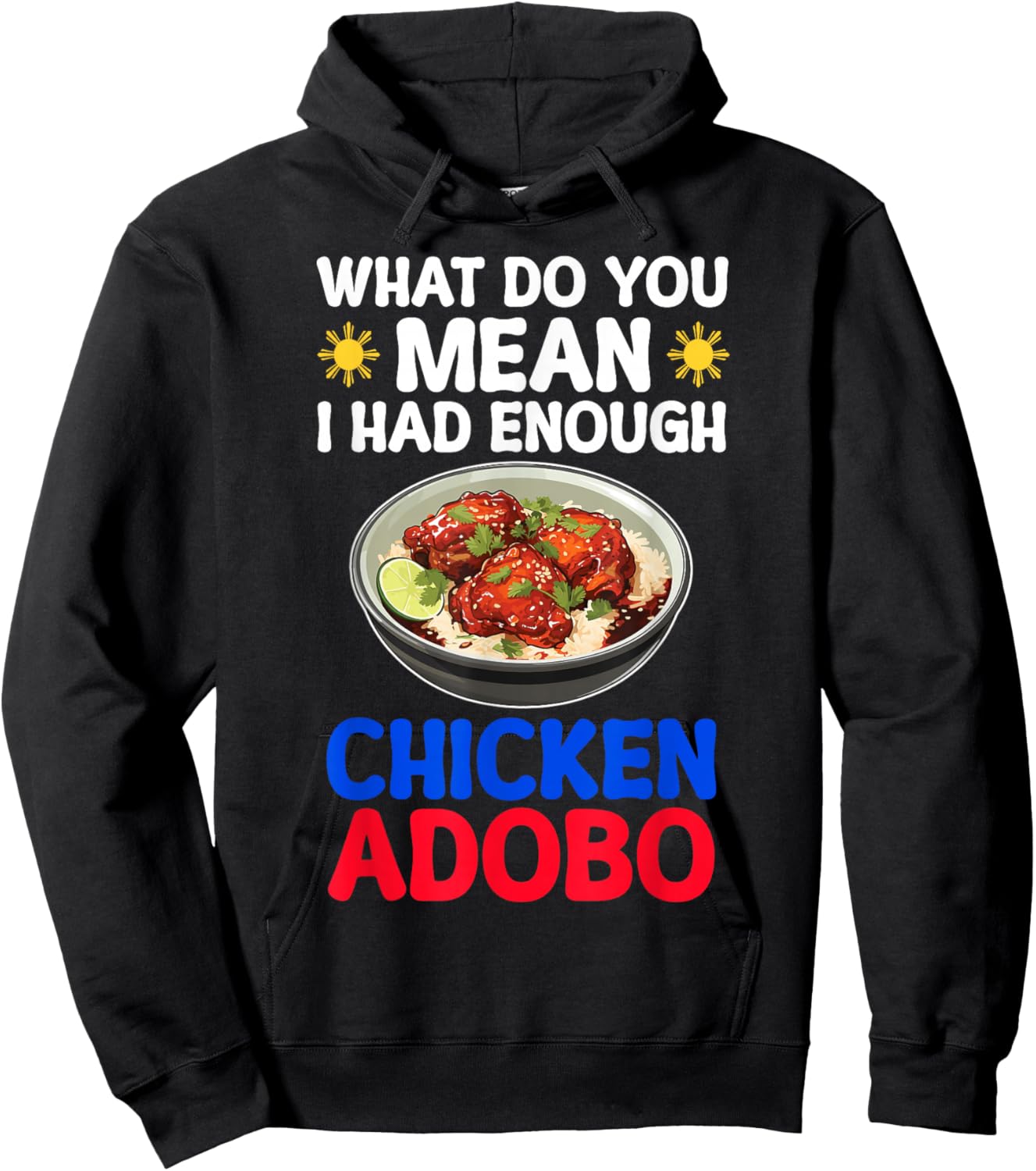 Filipino Chicken Adobo Funny Design Pinay Philippines Hoodie - Hoodie | Black