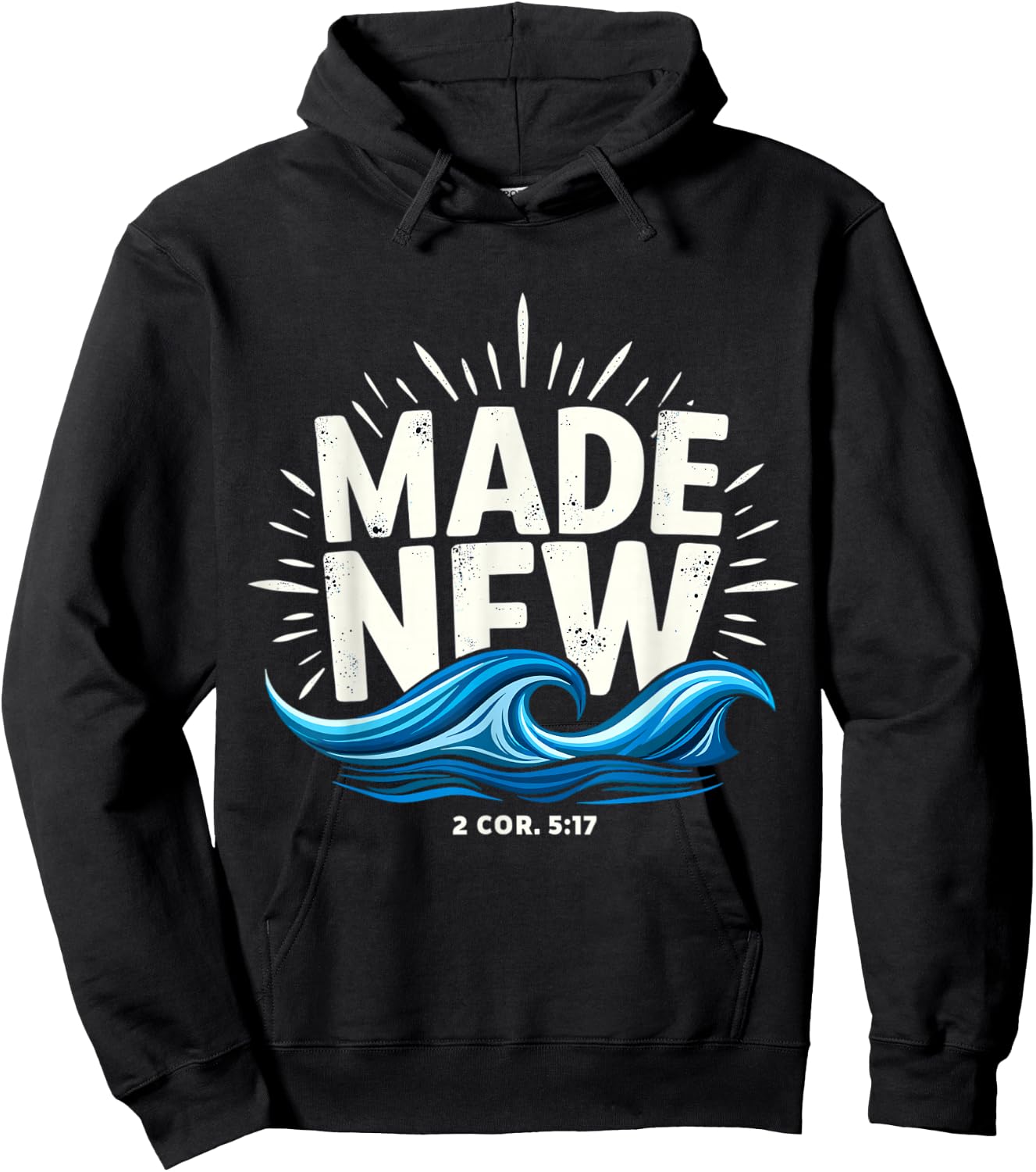 Made New Baptized Baptism Hoodie - Hoodie | Black