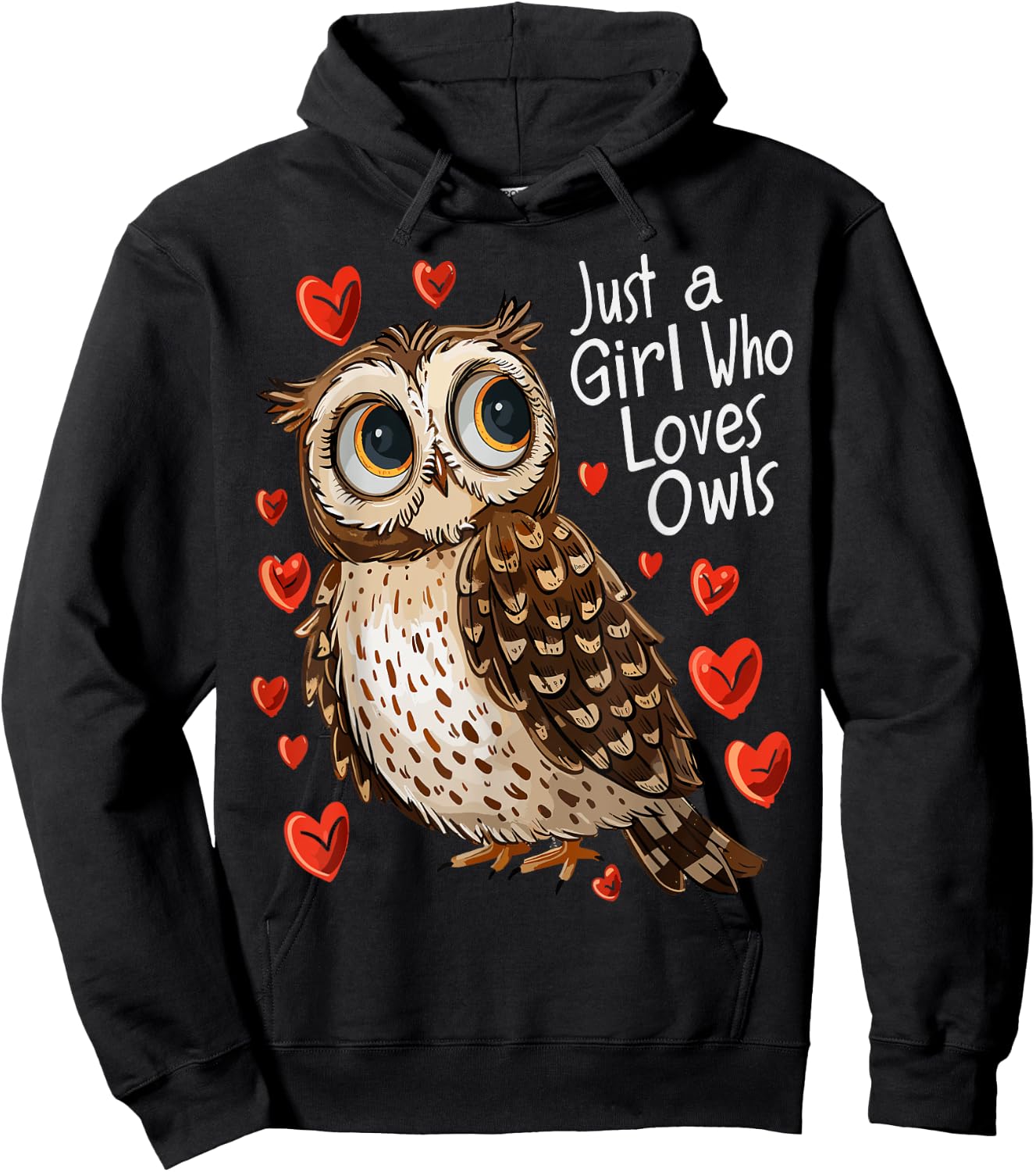 Cute Owl Lovers Gift Girls Just A Girl Who Loves Owls Hoodie - Hoodie | Black