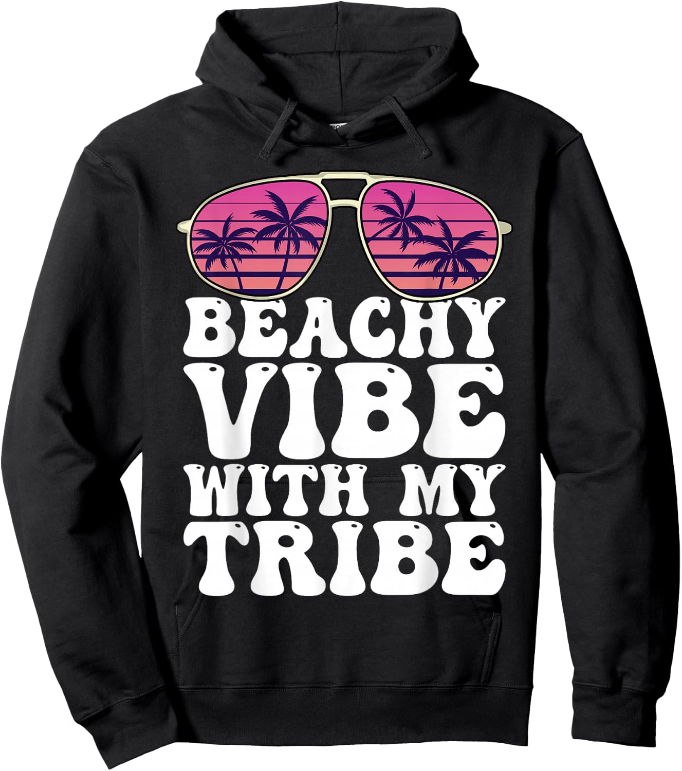 Girls Trip Beachy Vibe With My Tribe Holiday Women Hoodie - Hoodie | Black