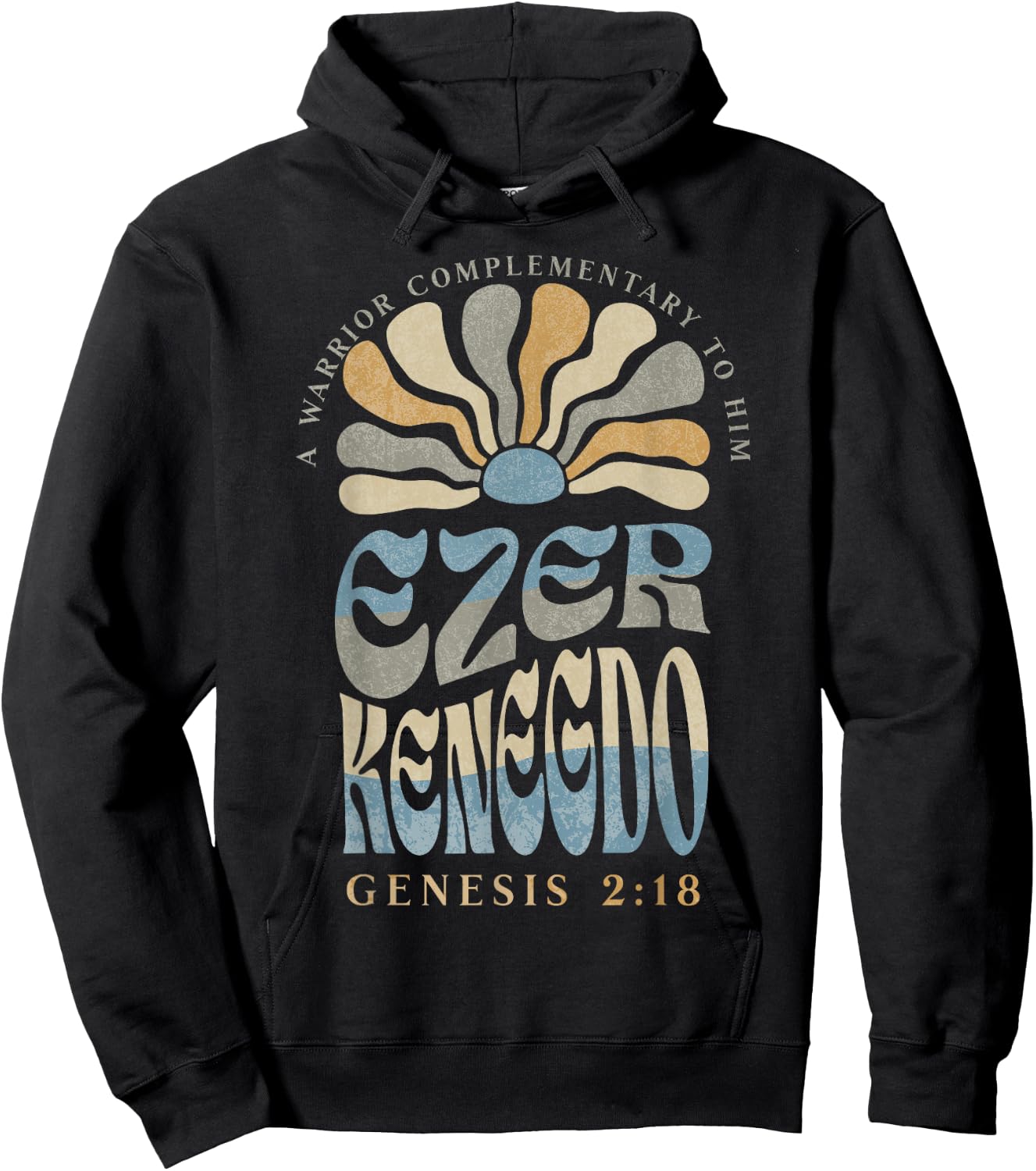 Ezer Kenegdo A Warrior Complimentary to Him Genesis 2:18 Hoodie - Hoodie | Black