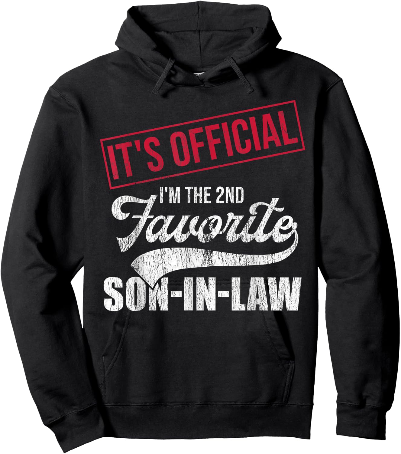 2nd Favorite Son In Law Vintage Funny Parent Men Women Hoodie - Hoodie | Black