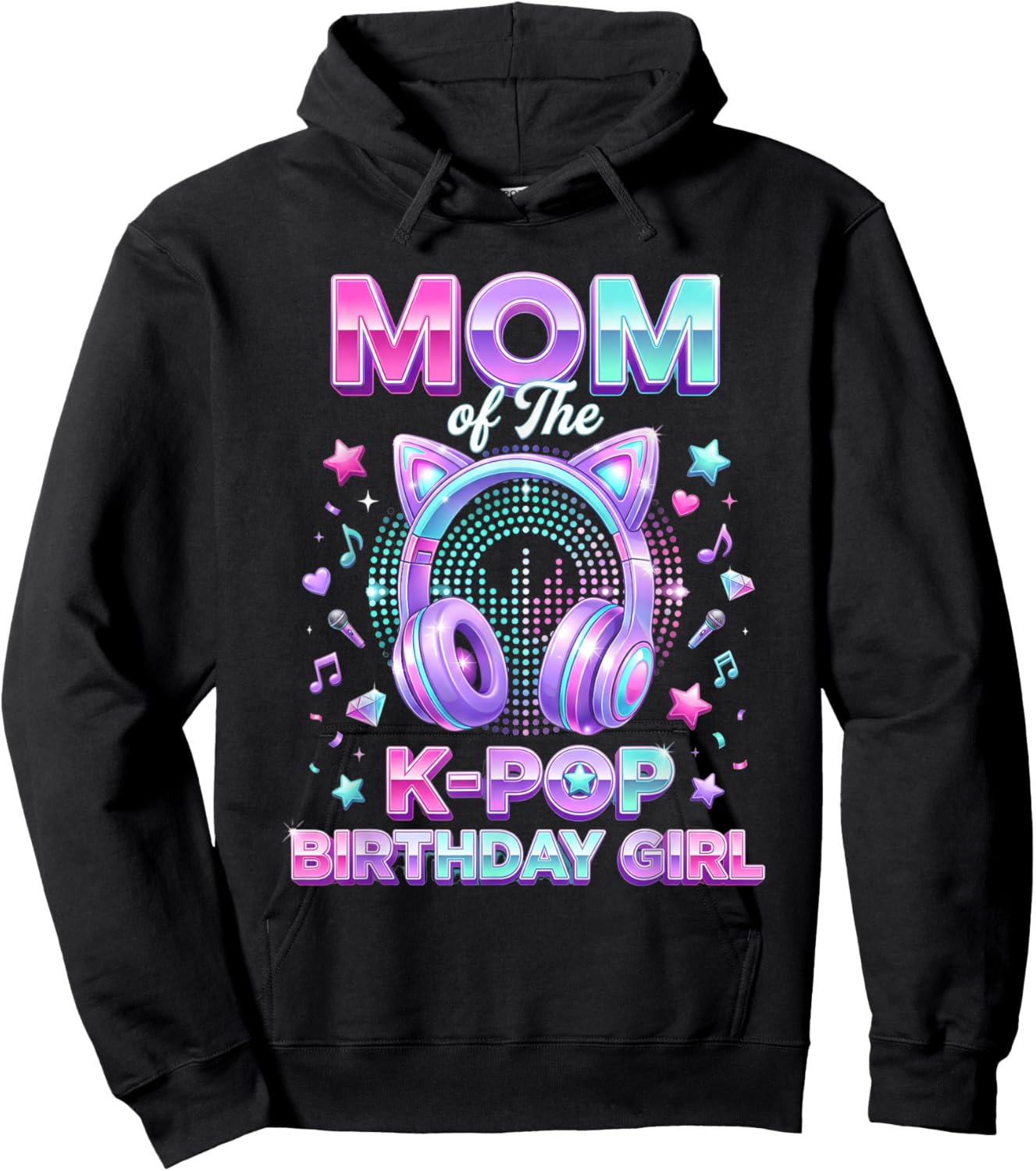 Korean Pop Music Girl Mom of The K-Pop Birthday Girl Hoodie - Hoodie | Black