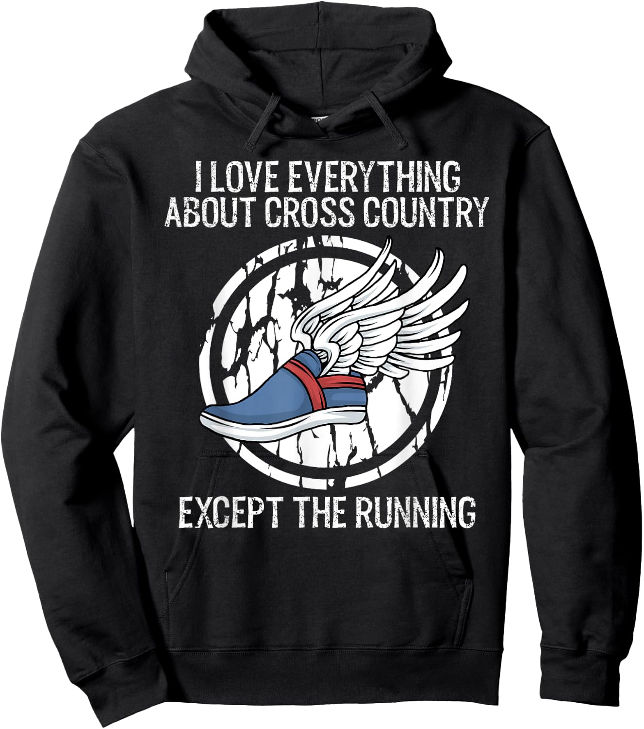 Funny Cross Country Love Everything Except Running Hoodie - Hoodie | Black