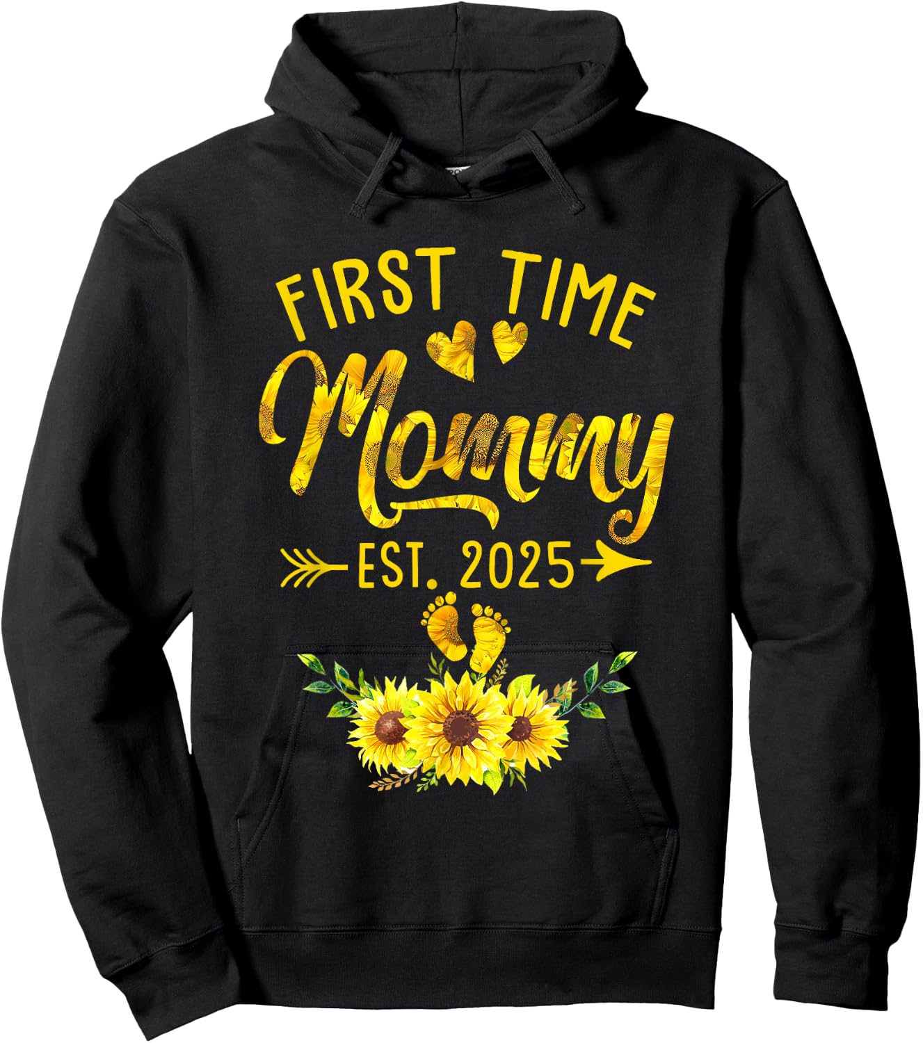 First Time Mommy Est 2025 Sunflower Promoted To Mommy Hoodie - Hoodie | Black