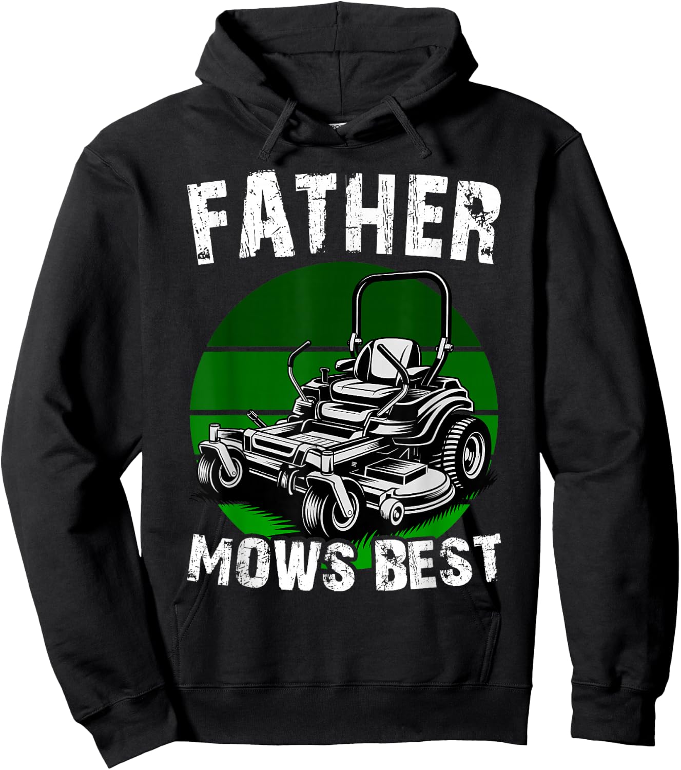 Father Mows Best Funny Lawn Mower Dad Humor Hoodie - Hoodie | Black