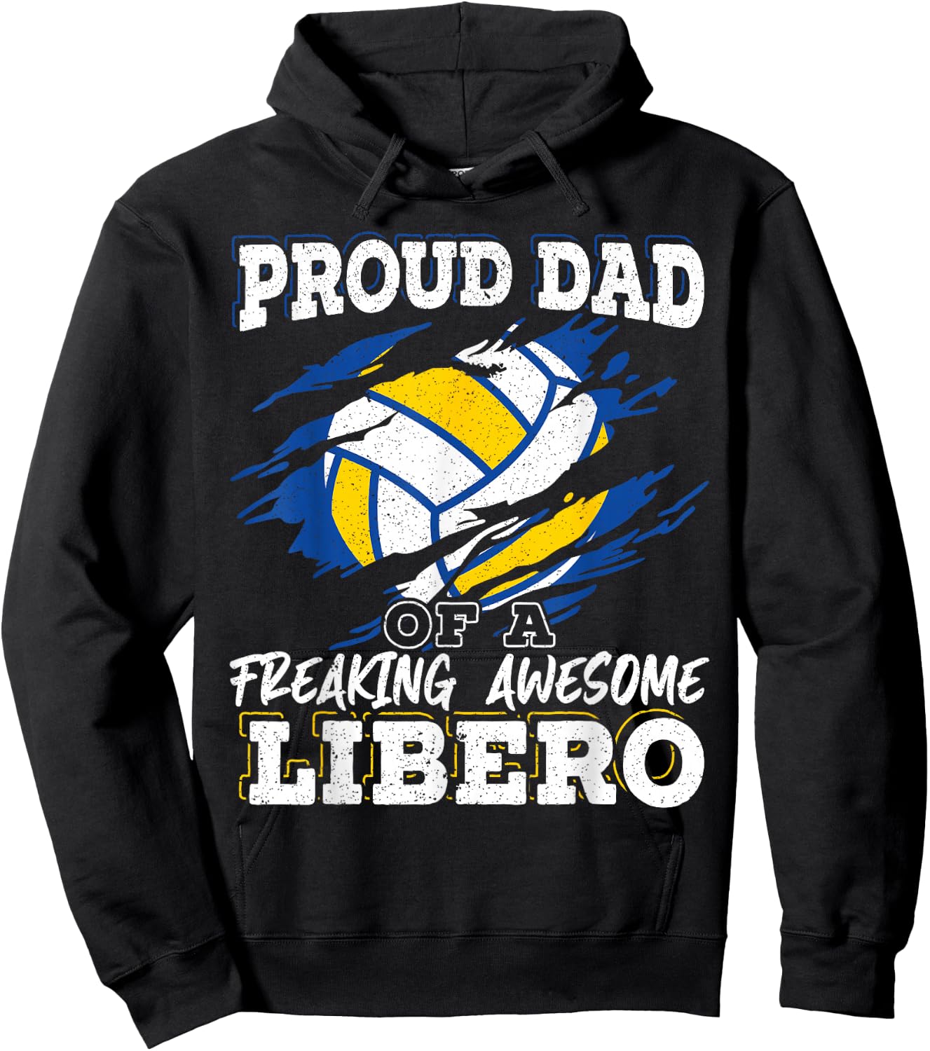 Proud Dad Of A Freaking Awesome Libero Volleyball Father Hoodie - Hoodie | Black
